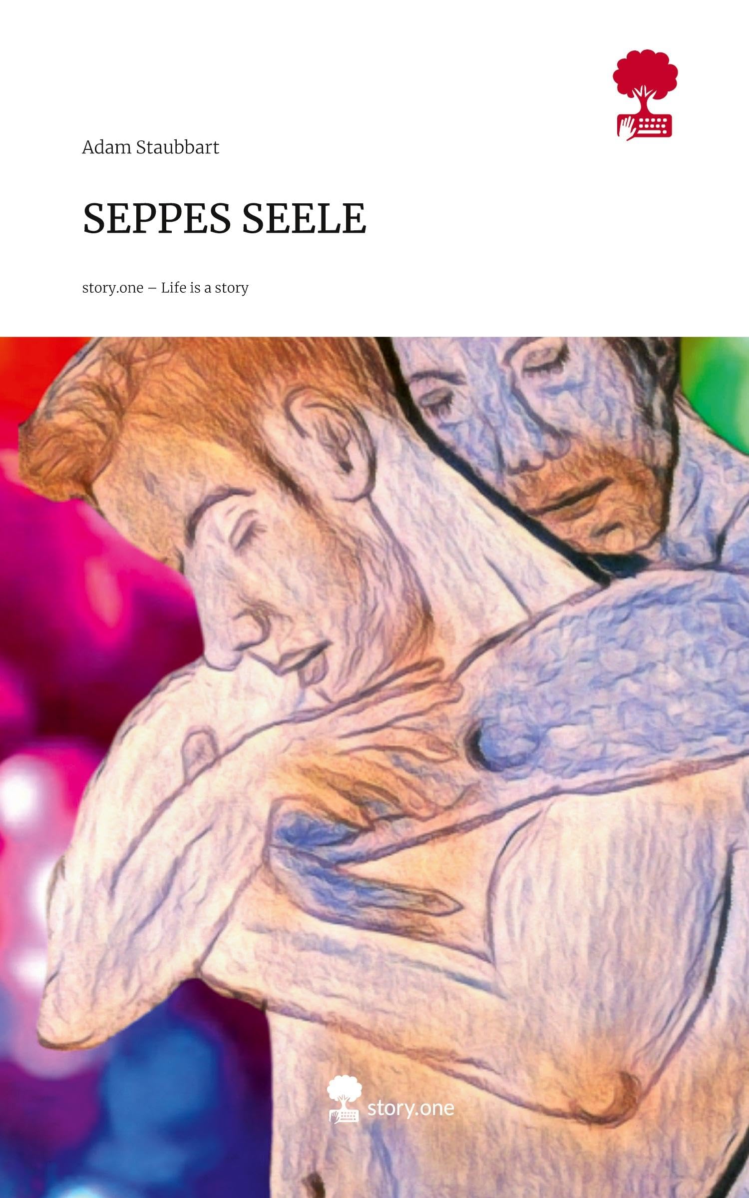 SEPPES SEELE. Life is a Story - story.one Contemporary literature