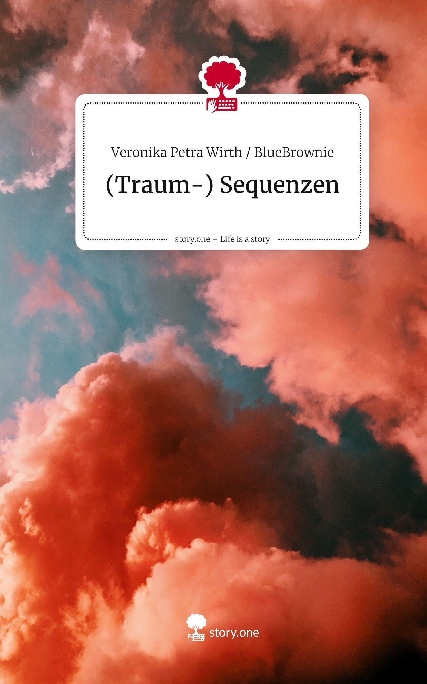 (Traum-) Sequenzen. Life is a Story - story.one Contemporary literature