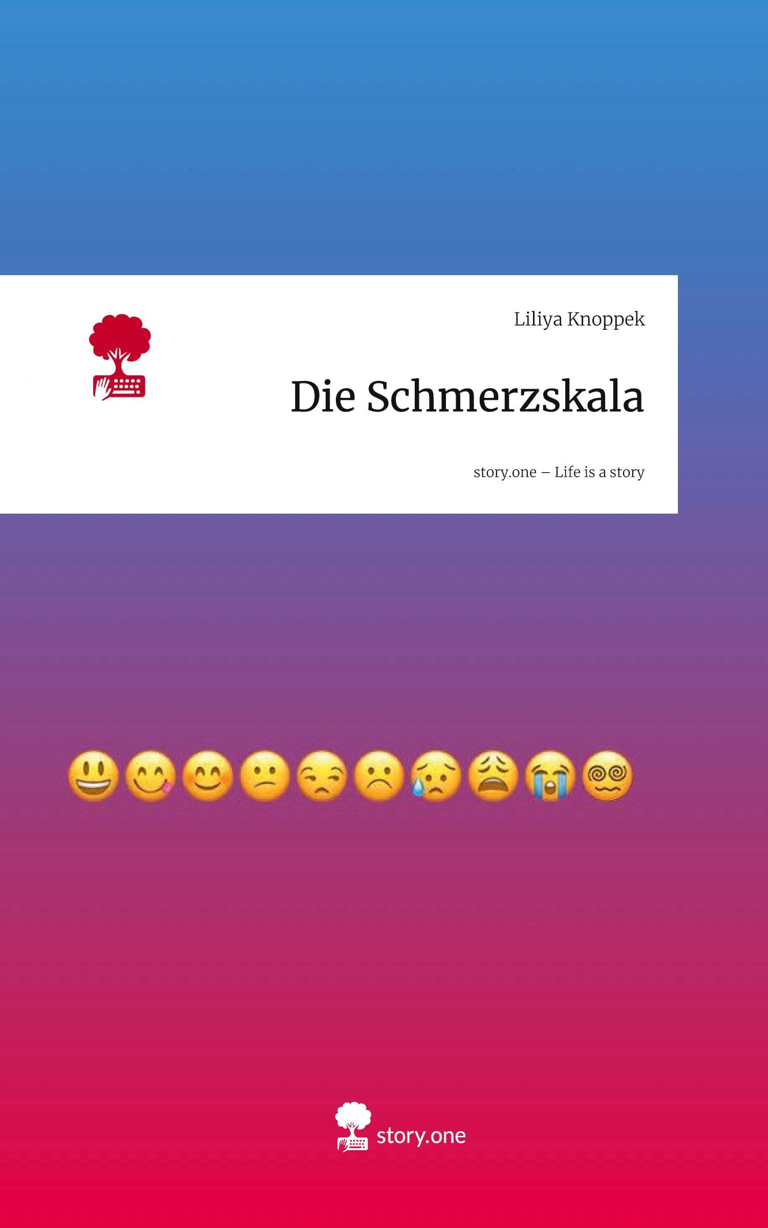 Die Schmerzskala. Life is a Story - story.one Psychology
