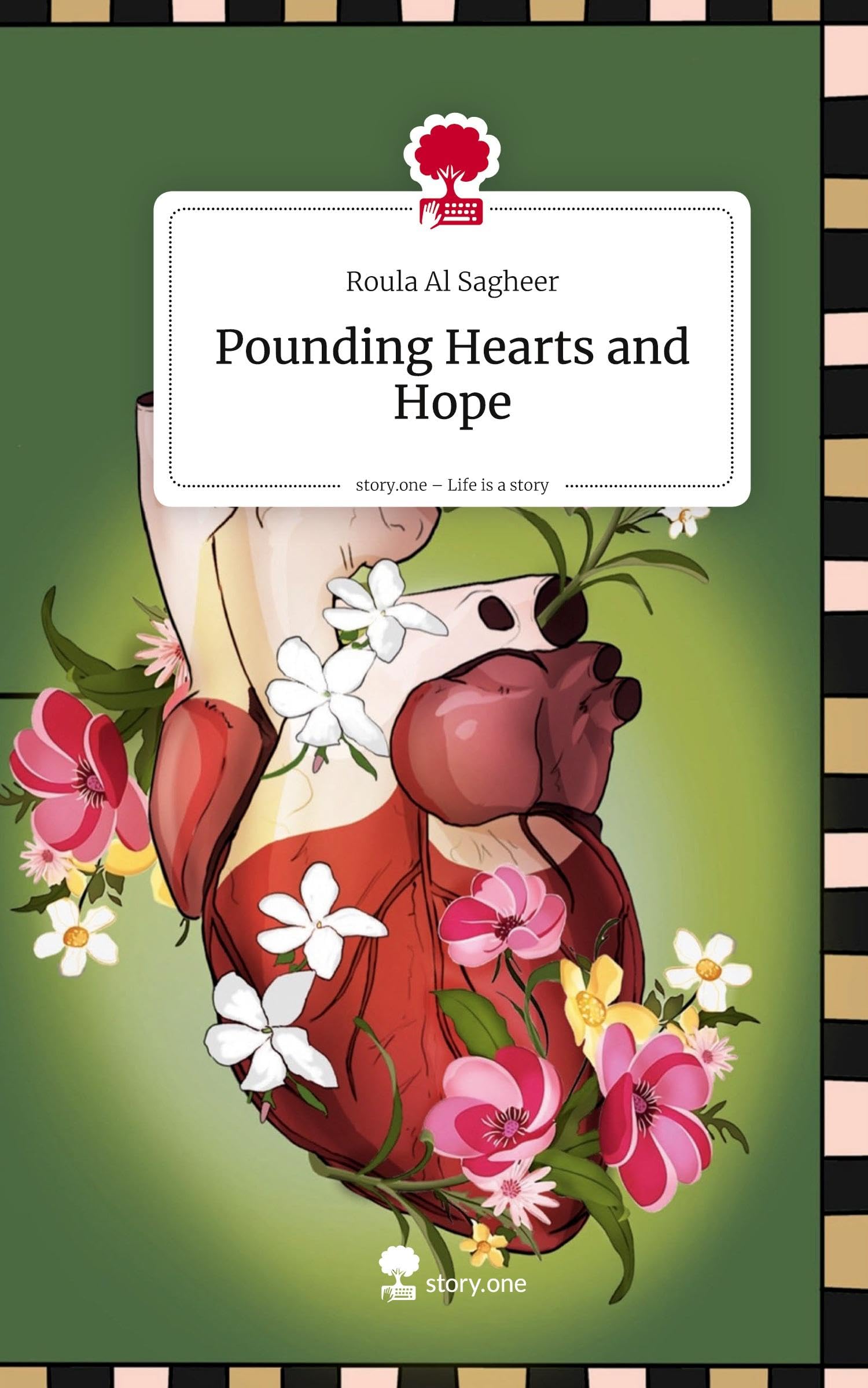 Pounding Hearts and Hope. Life is a Story - story.one Contemporary literature
