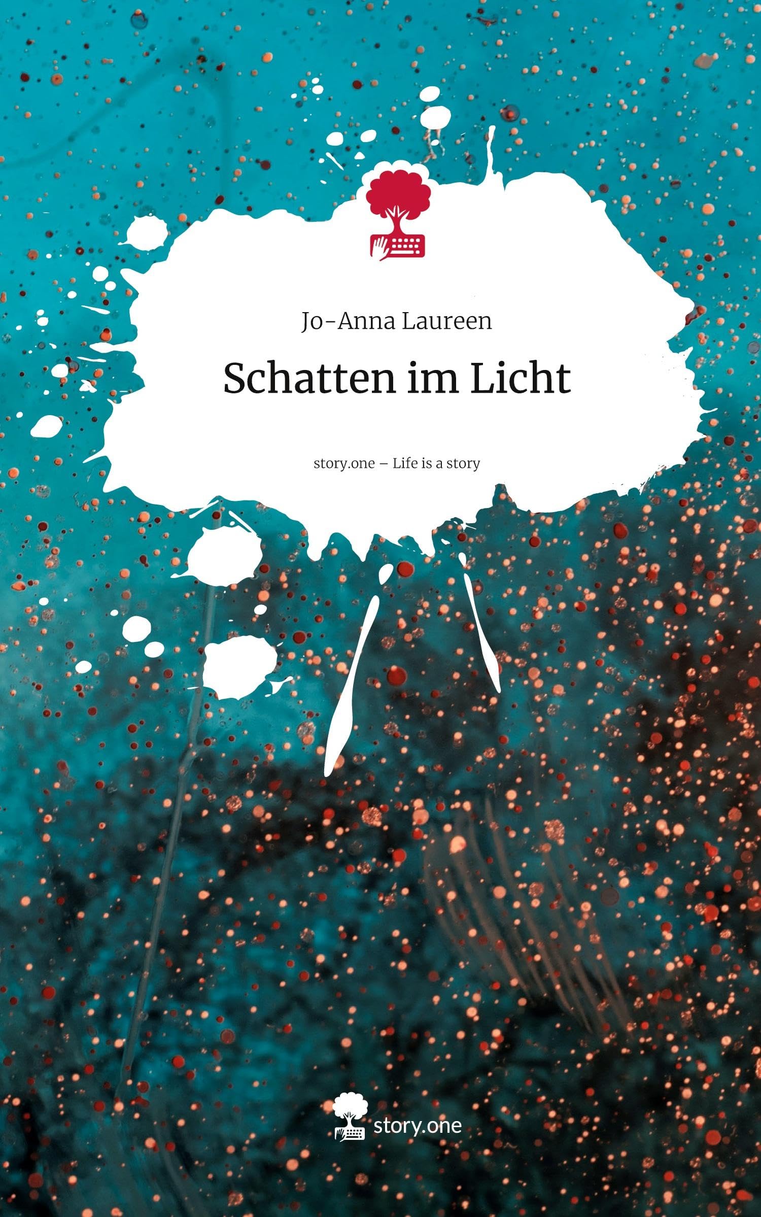 Schatten im Licht. Life is a Story - story.one Contemporary literature