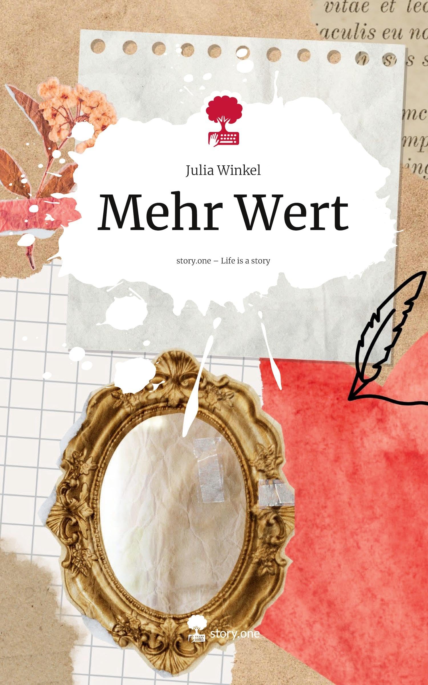 Mehr Wert. Life is a Story - story.one Religion & Esotericism