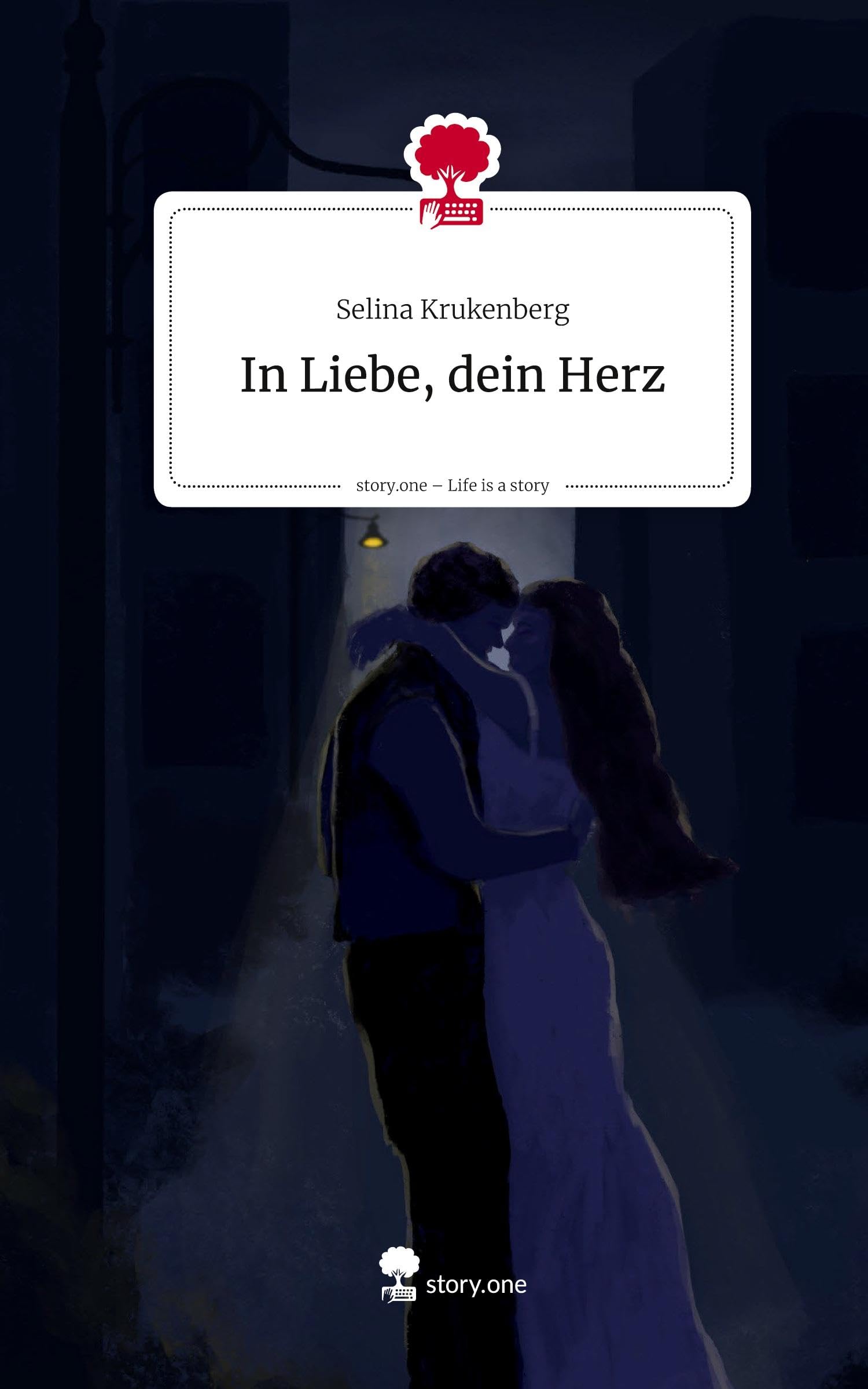 In Liebe, dein Herz. Life is a Story - story.one Contemporary literature