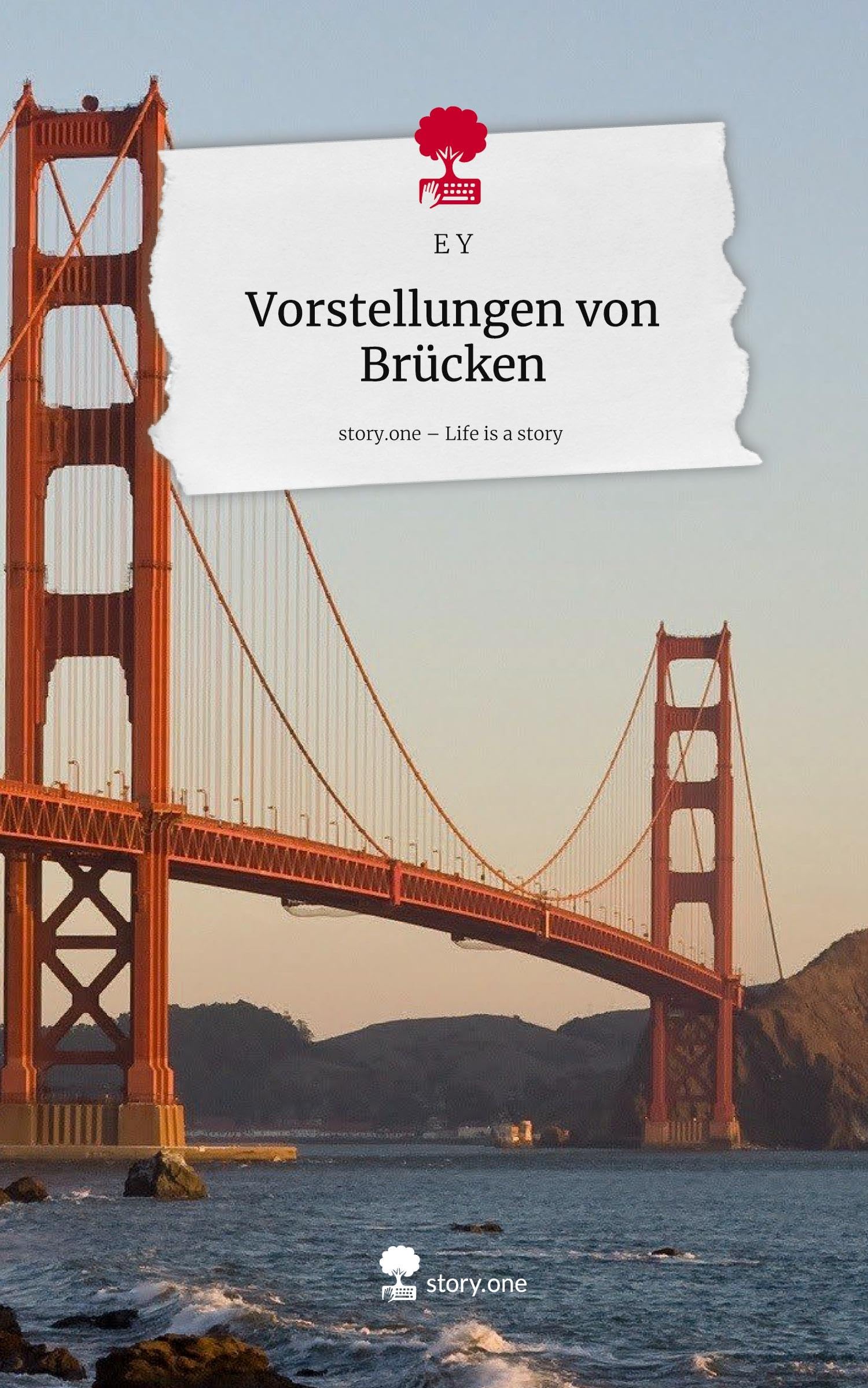 Vorstellungen von Brücken. Life is a Story - story.one Psychology