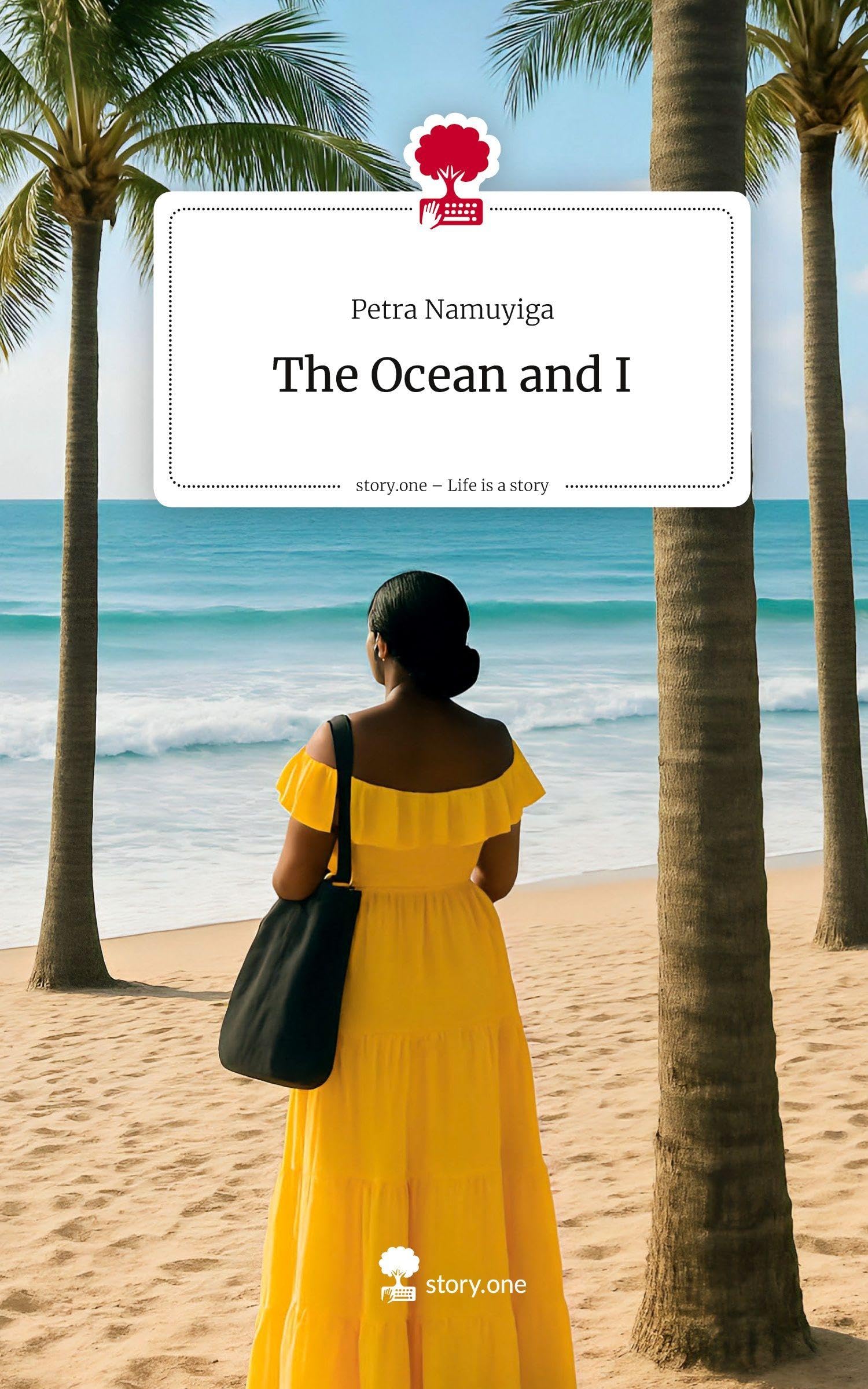 The Ocean and I. Life is a Story - story.one Politics & Society