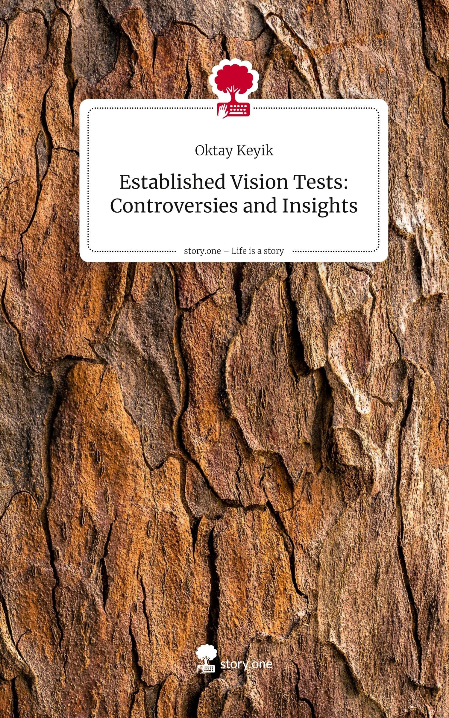 Established Vision Tests: Controversies and Insights. Life is a Story - story.one Politics & Society