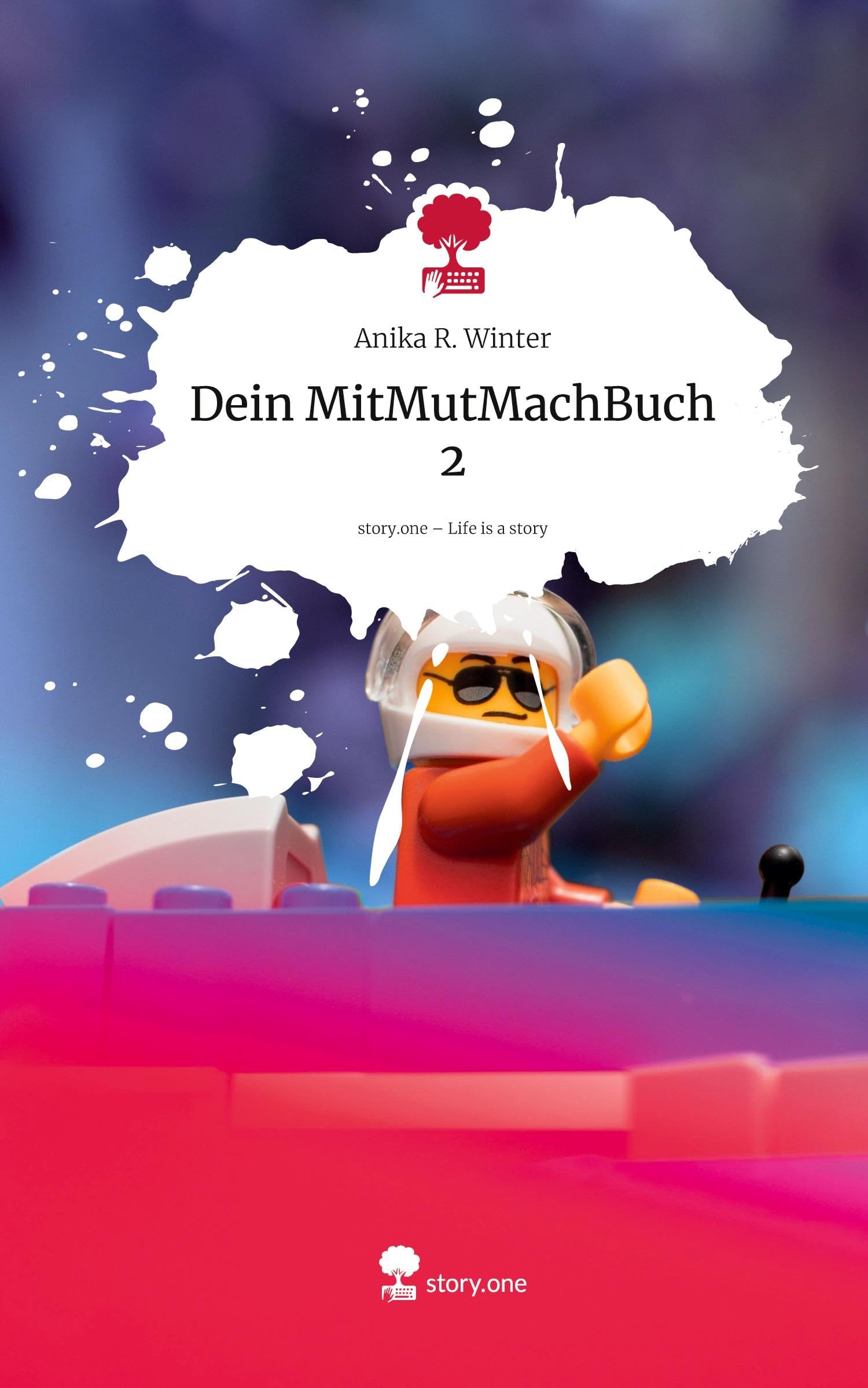 Dein MitMutMachBuch 2. Life is a Story - story.one Contemporary literature