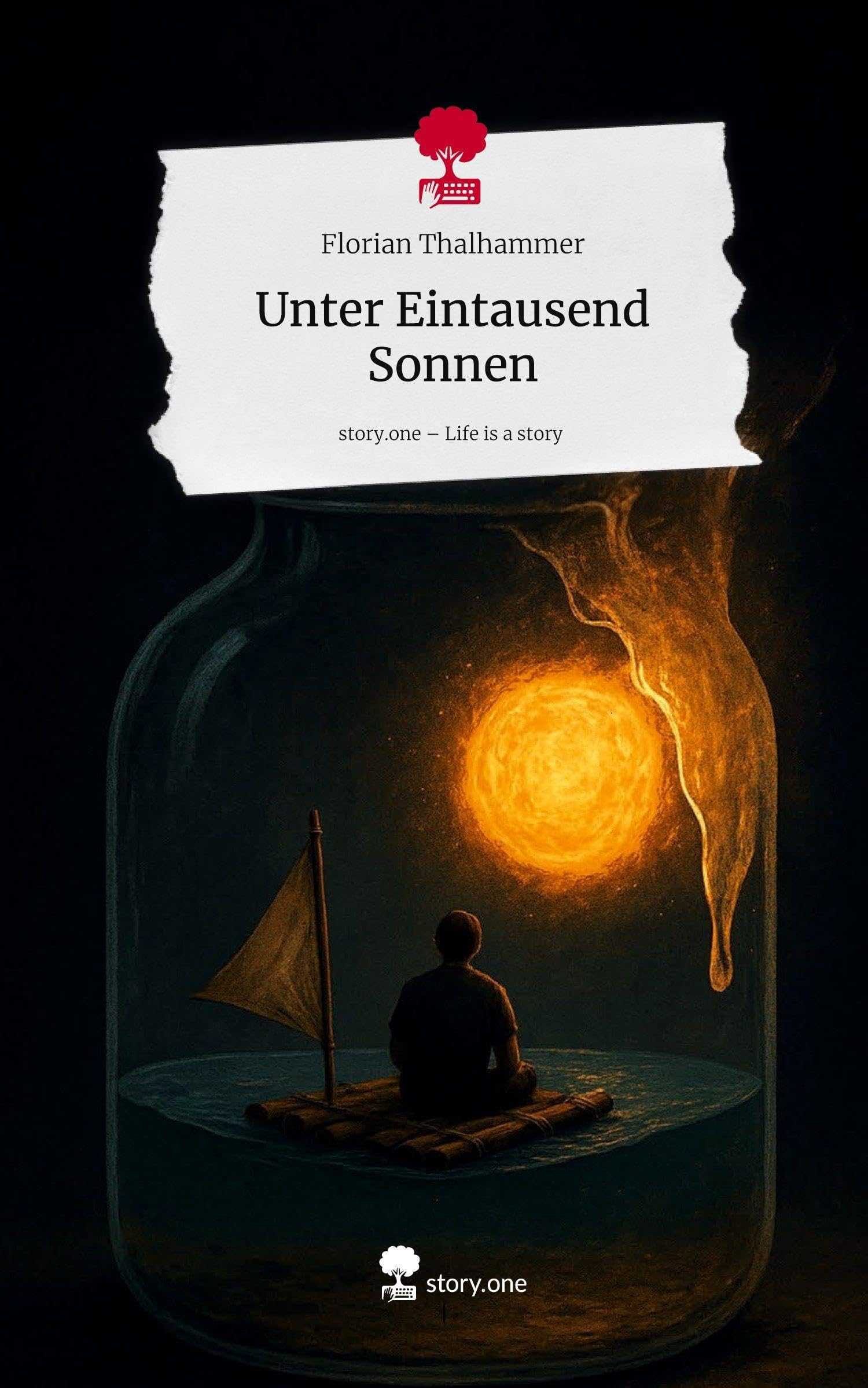 Unter Eintausend Sonnen. Life is a Story - story.one Contemporary literature