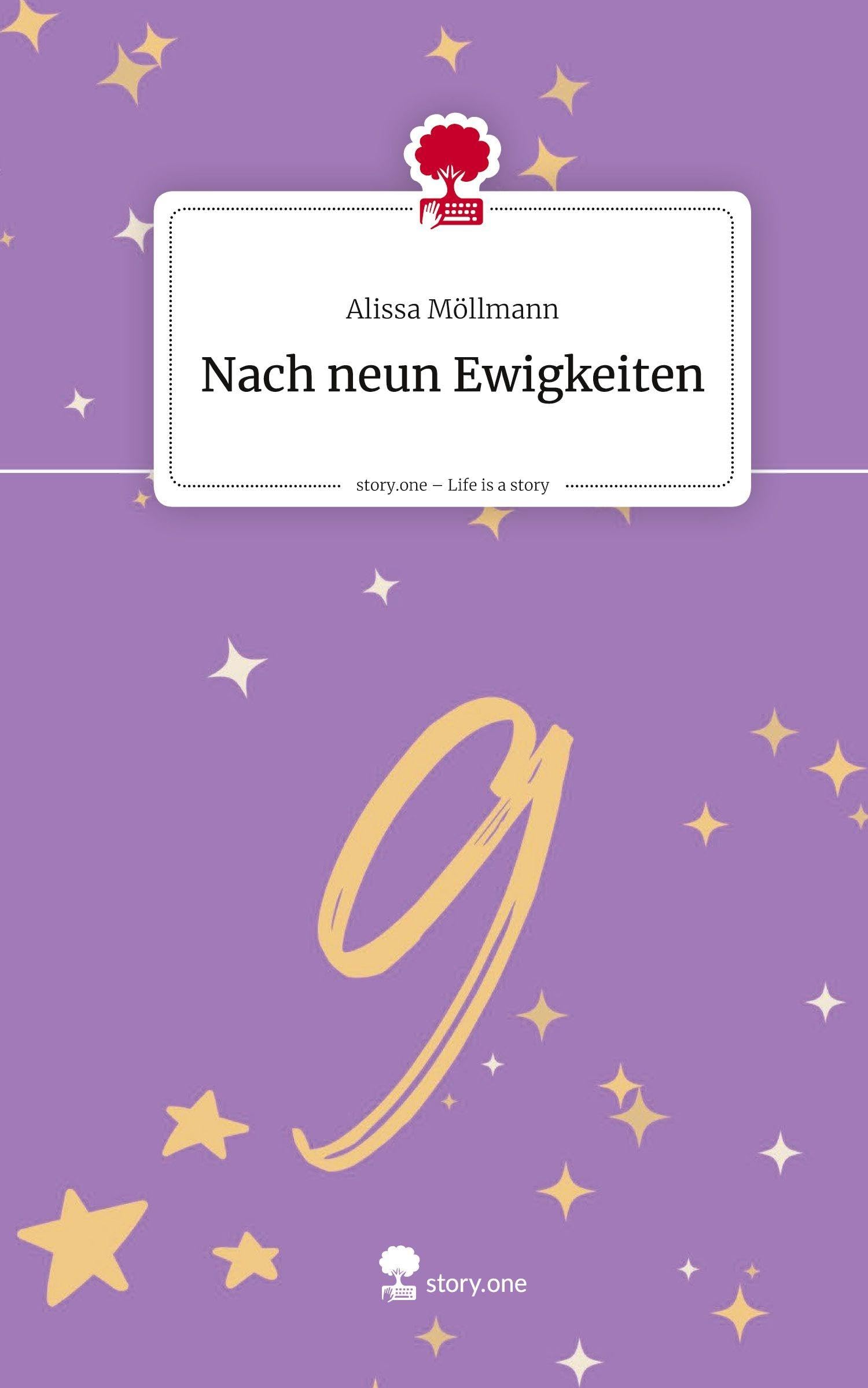 Nach neun Ewigkeiten. Life is a Story - story.one Contemporary literature