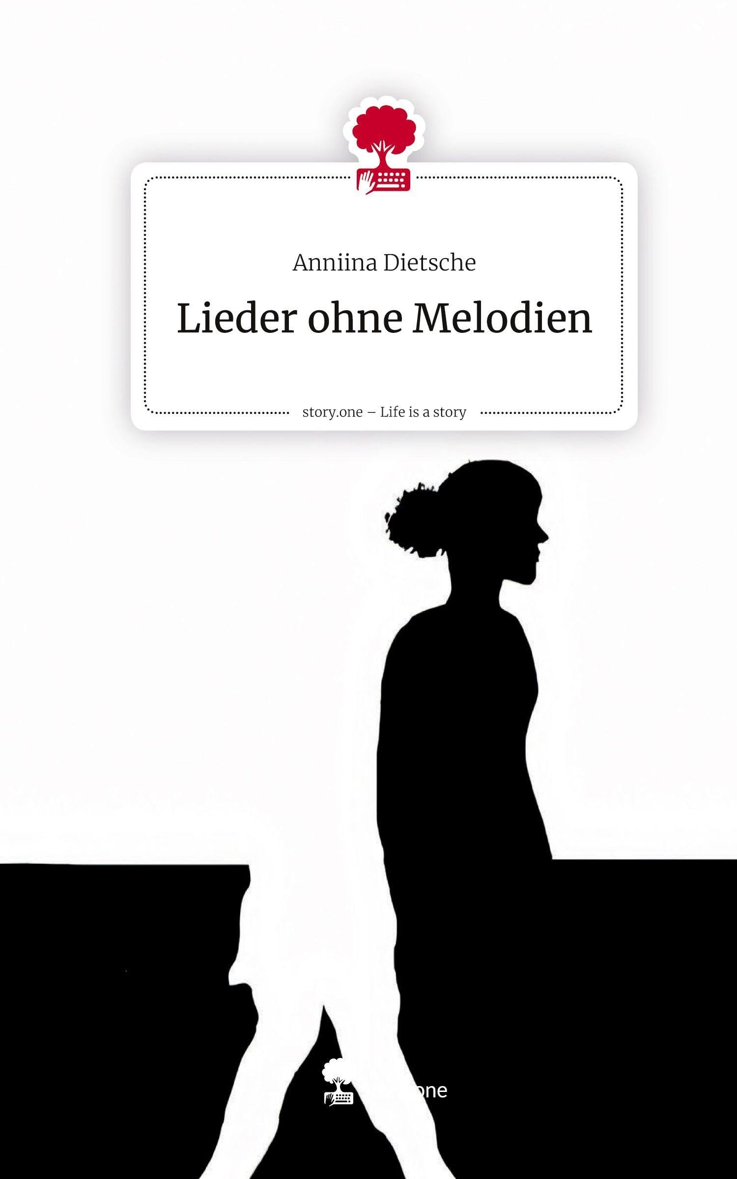 Lieder ohne Melodien. Life is a Story - story.one Contemporary literature