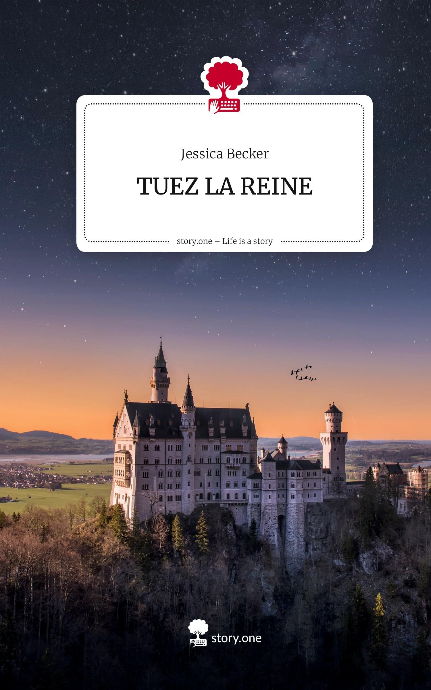 TUEZ LA REINE. Life is a Story - story.one Contemporary literature