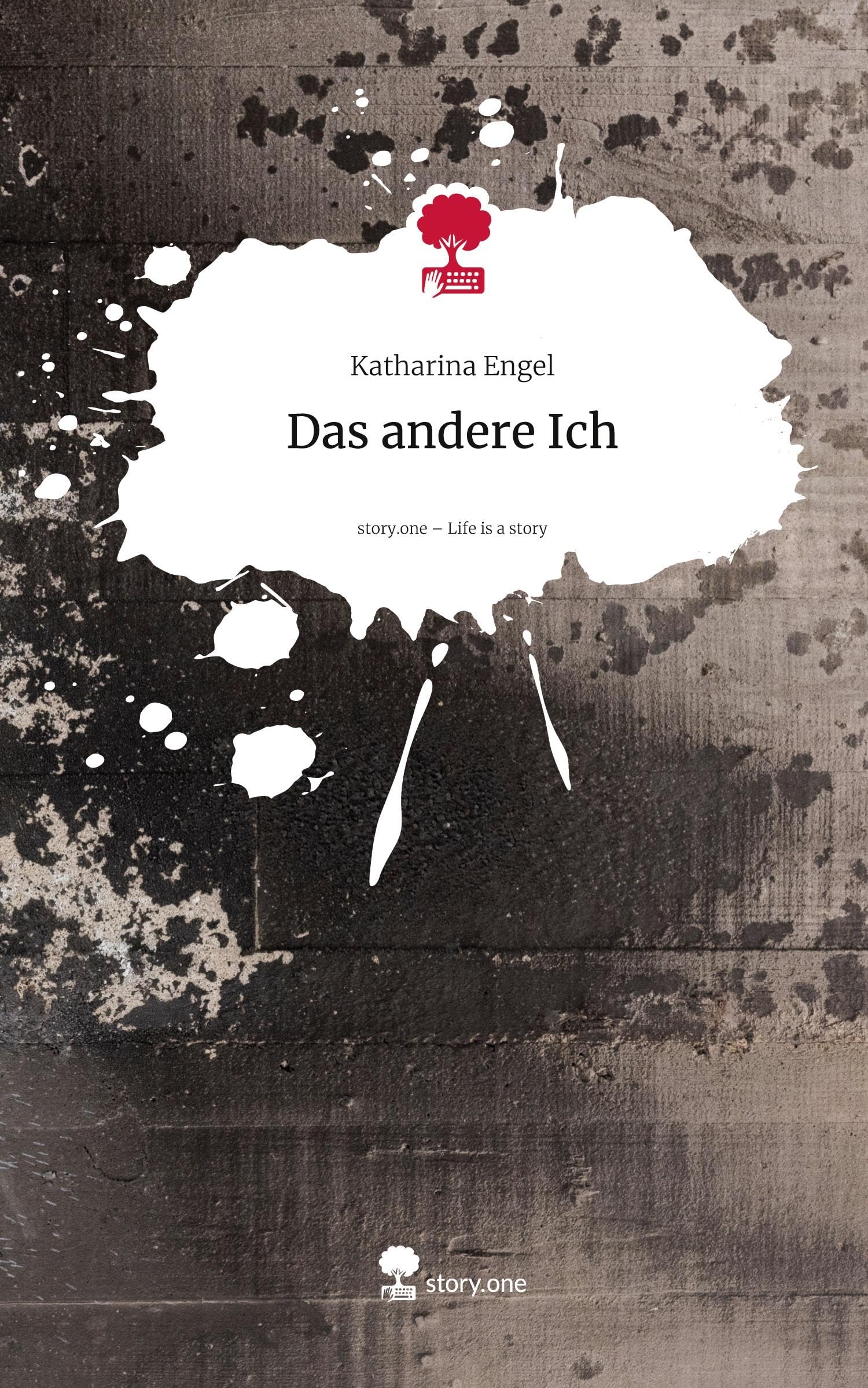 Das andere Ich. Life is a Story - story.one Contemporary literature