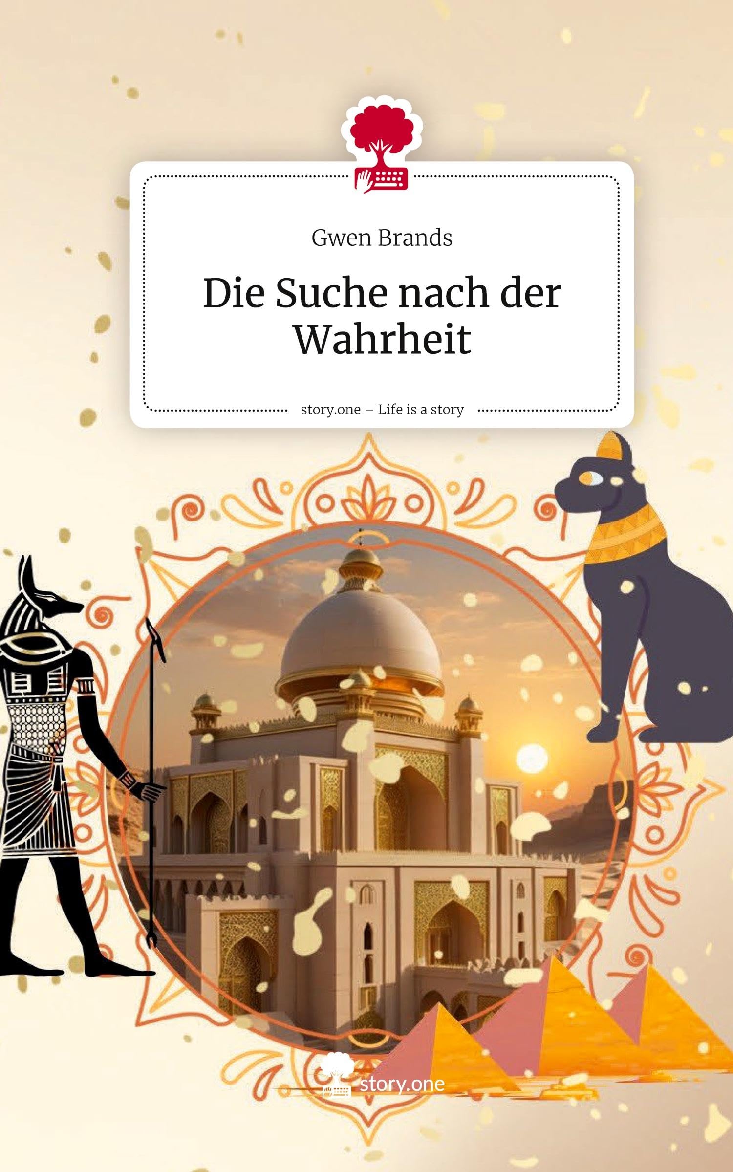 Die Suche nach der Wahrheit. Life is a Story - story.one Contemporary literature