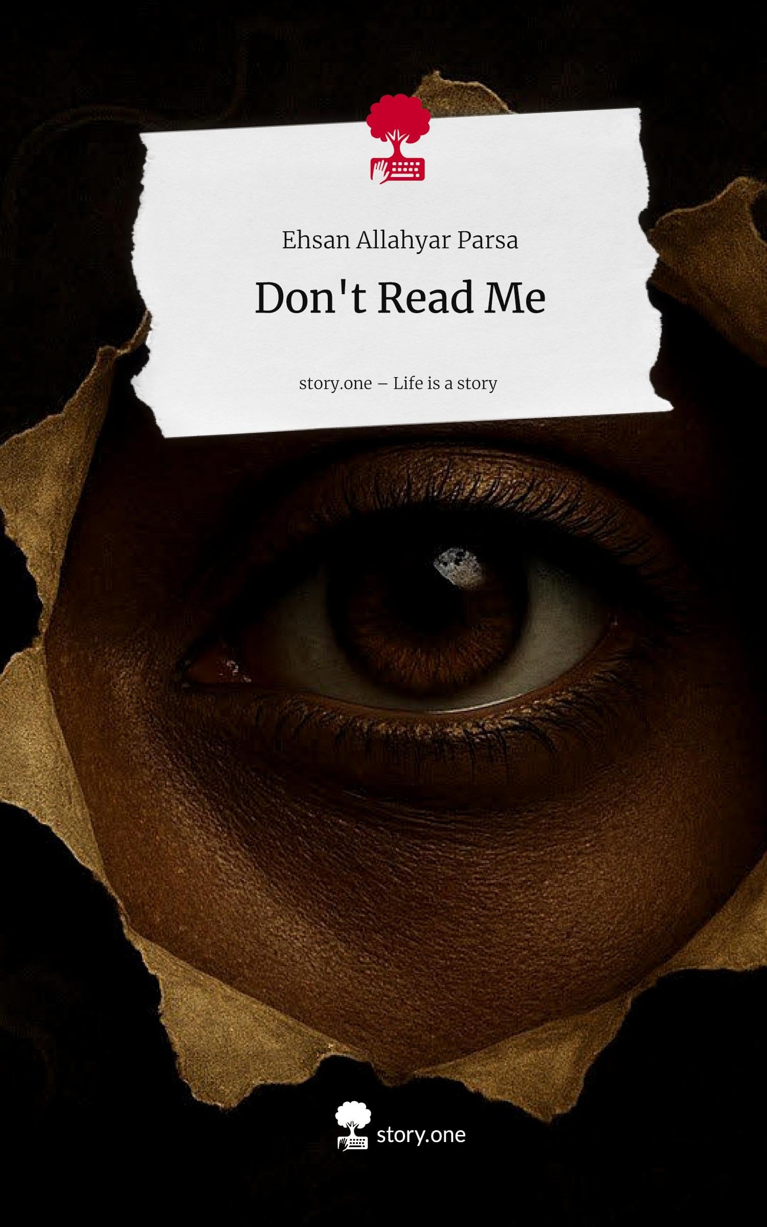 Don't Read Me. Life is a Story - story.one Manga
