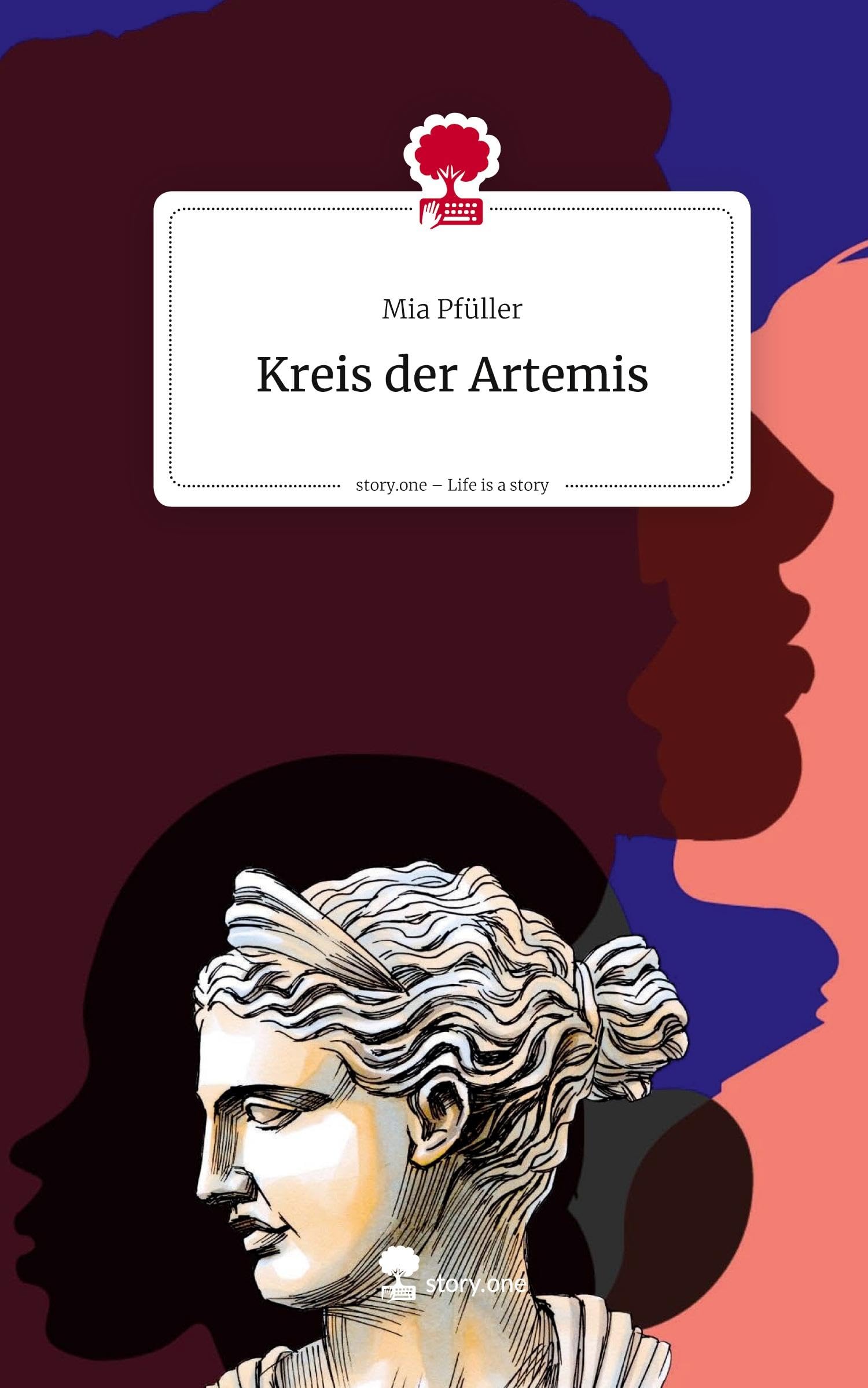 Kreis der Artemis. Life is a Story - story.one Contemporary literature