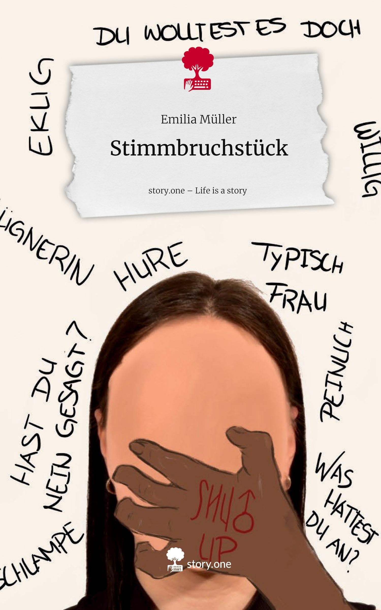 Stimmbruchstück. Life is a Story - story.one Contemporary literature