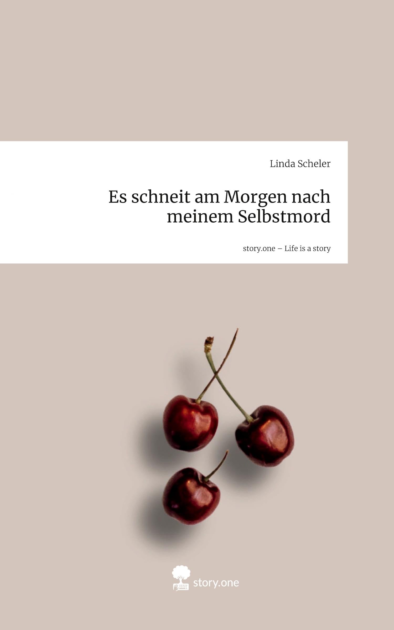 Es schneit am Morgen nach meinem Selbstmord. Life is a Story - story.one Contemporary literature