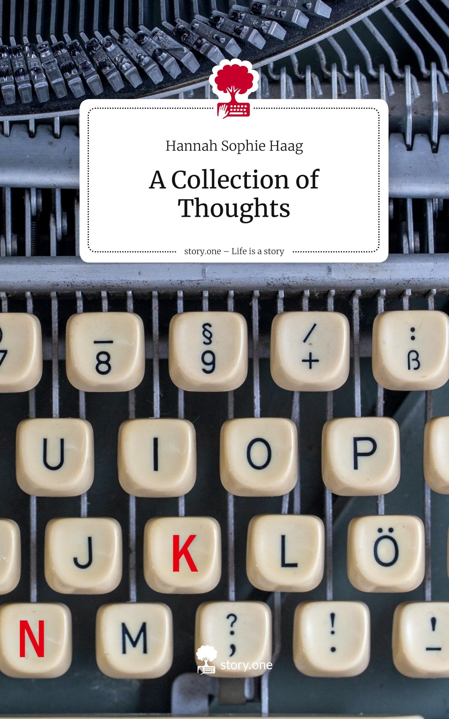 A Collection of Thoughts. Life is a Story - story.one Contemporary literature