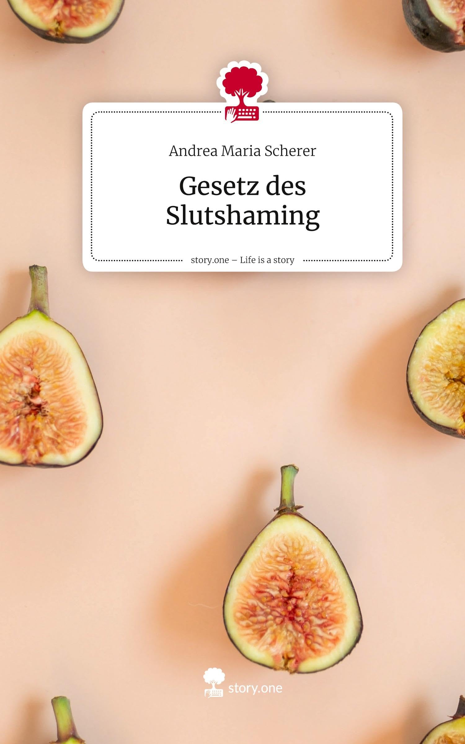 Gesetz des Slutshaming. Life is a Story - story.one Politics & Society