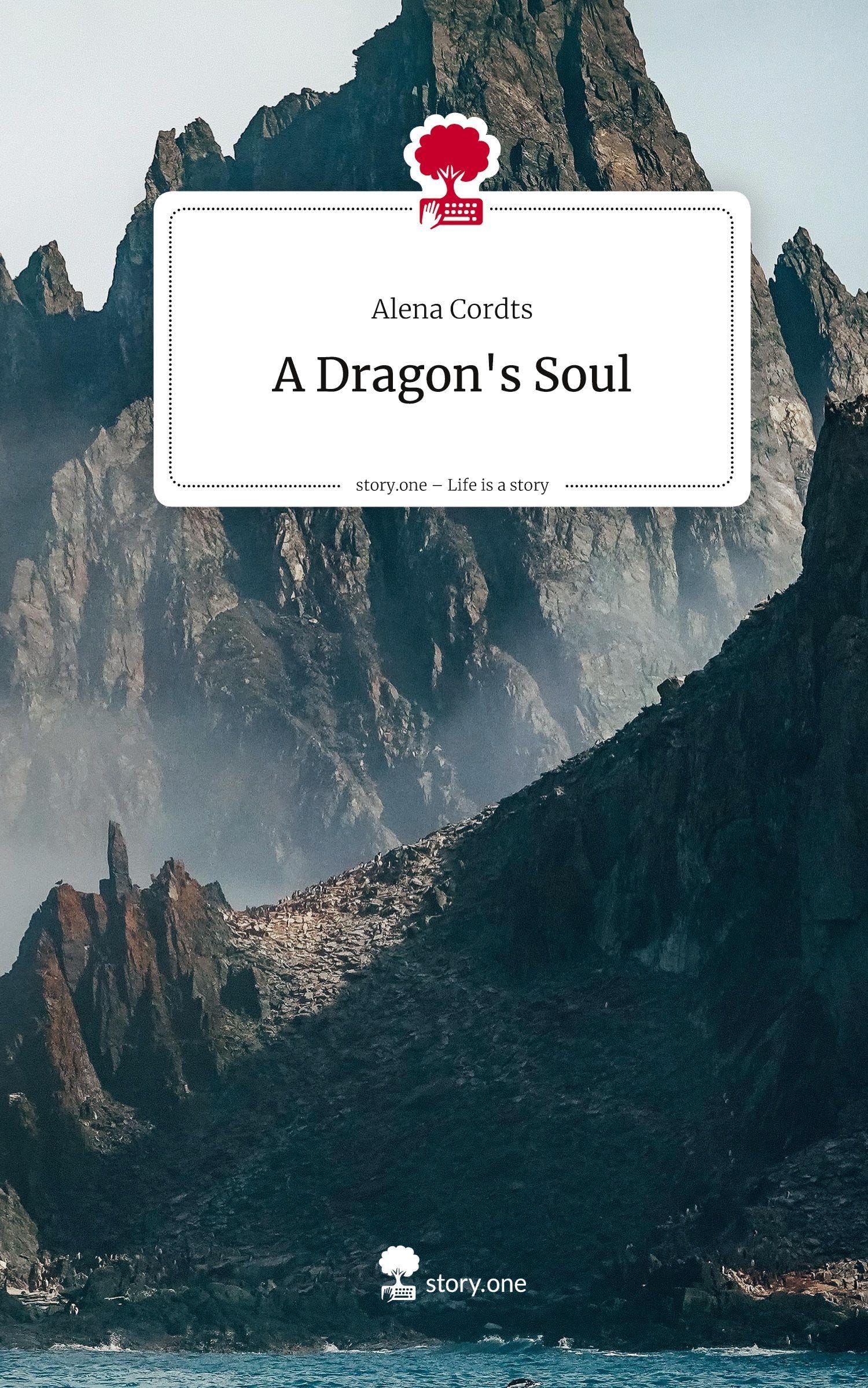 A Dragon's Soul. Life is a Story - story.one Contemporary literature