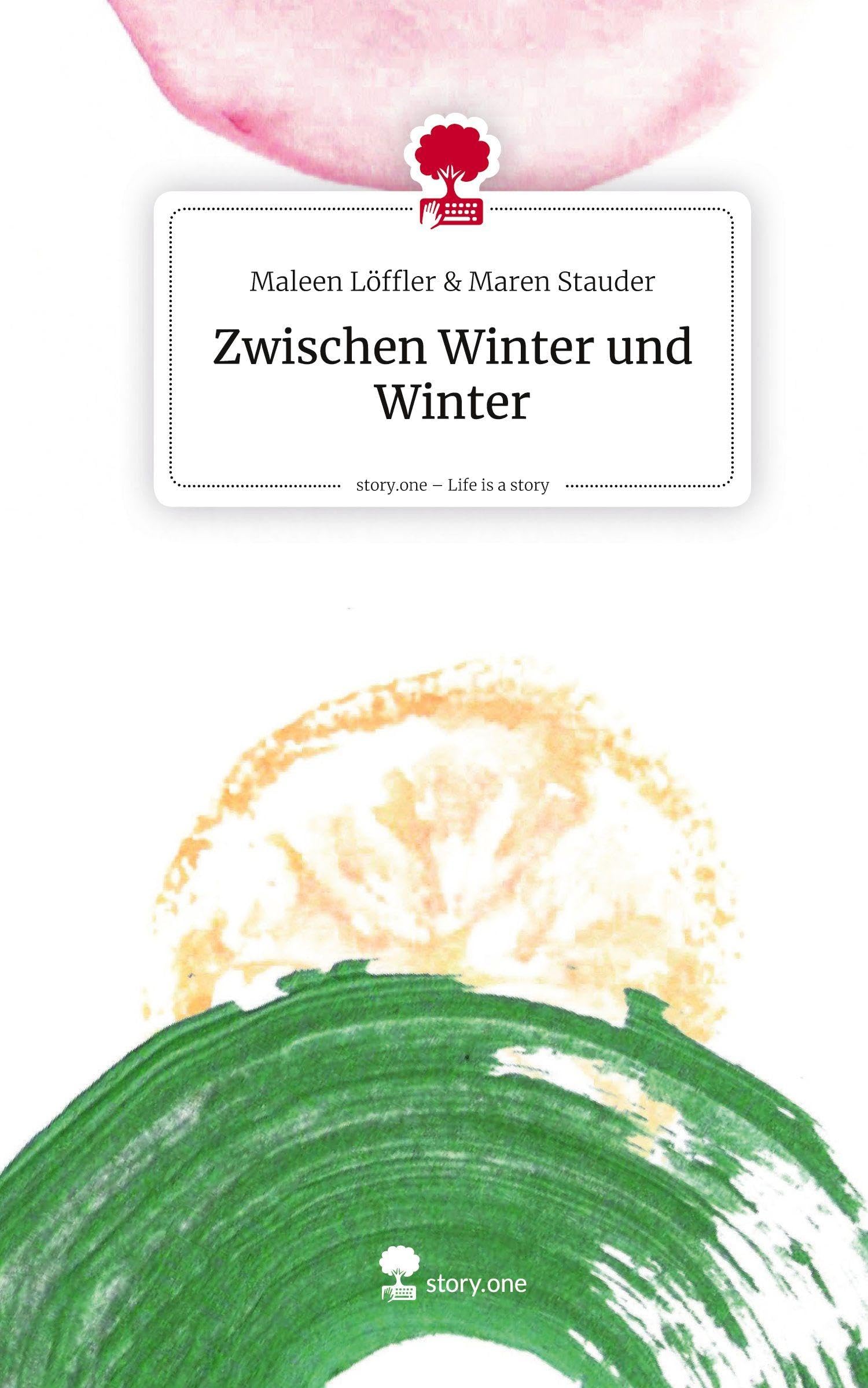 Zwischen Winter und Winter. Life is a Story - story.one Contemporary literature Books