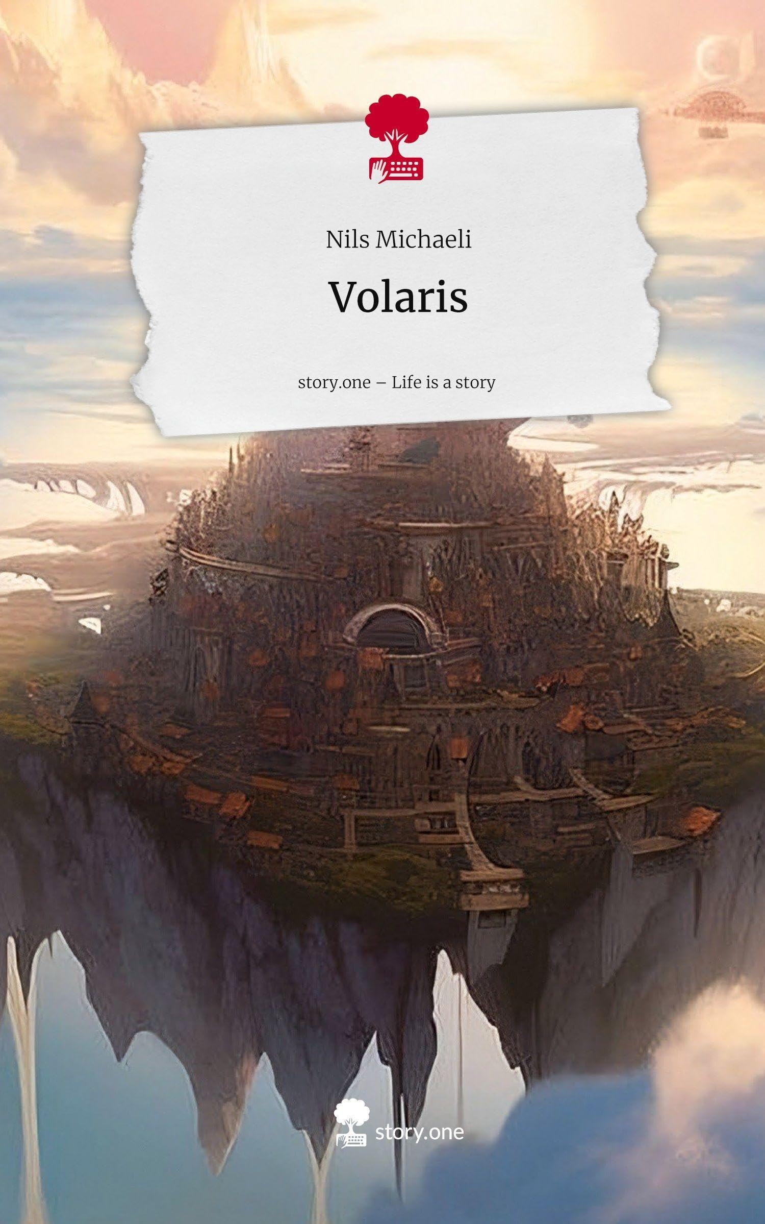 Volaris. Life is a Story - story.one Contemporary literature