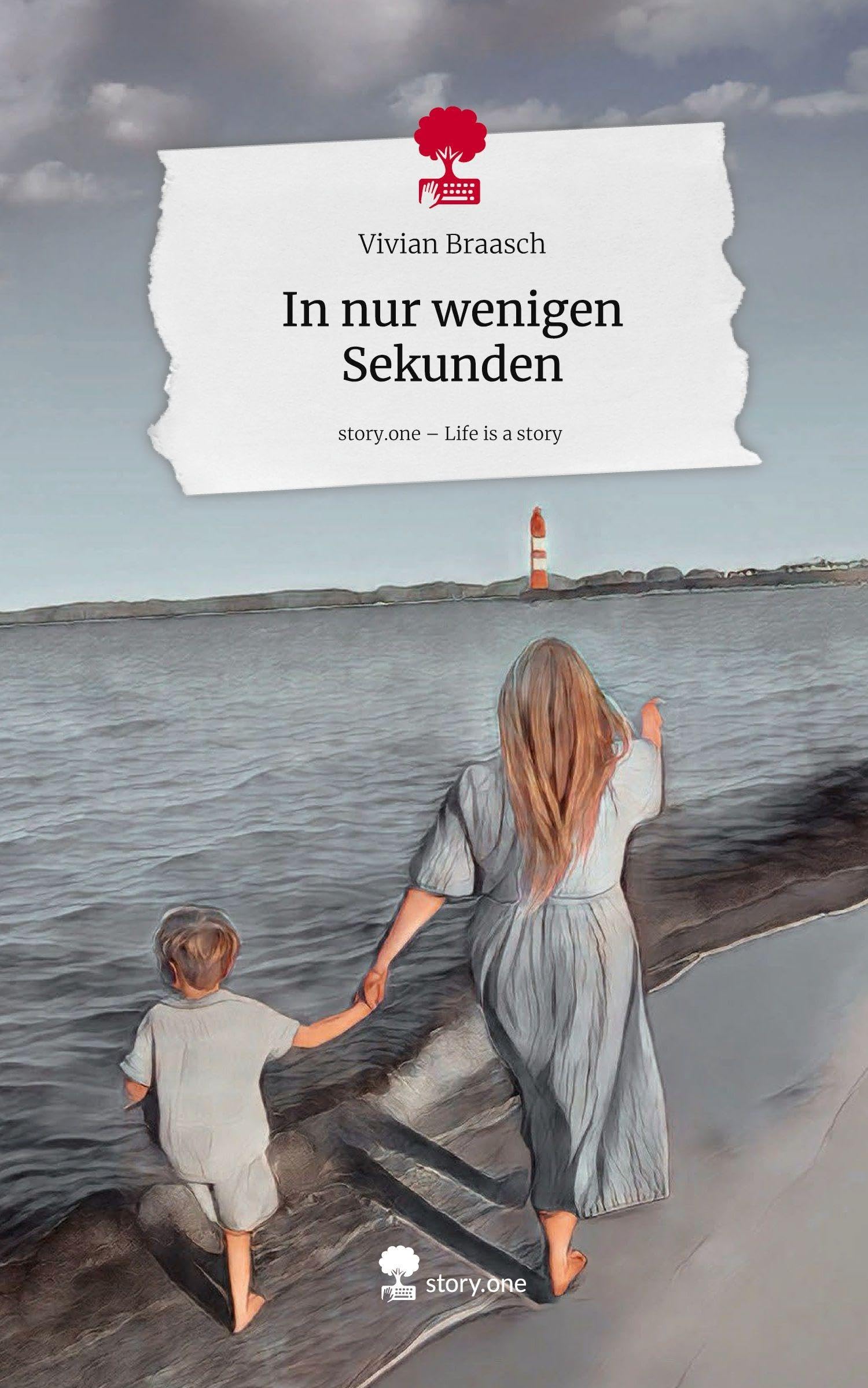 In nur wenigen Sekunden. Life is a Story - story.one Contemporary literature