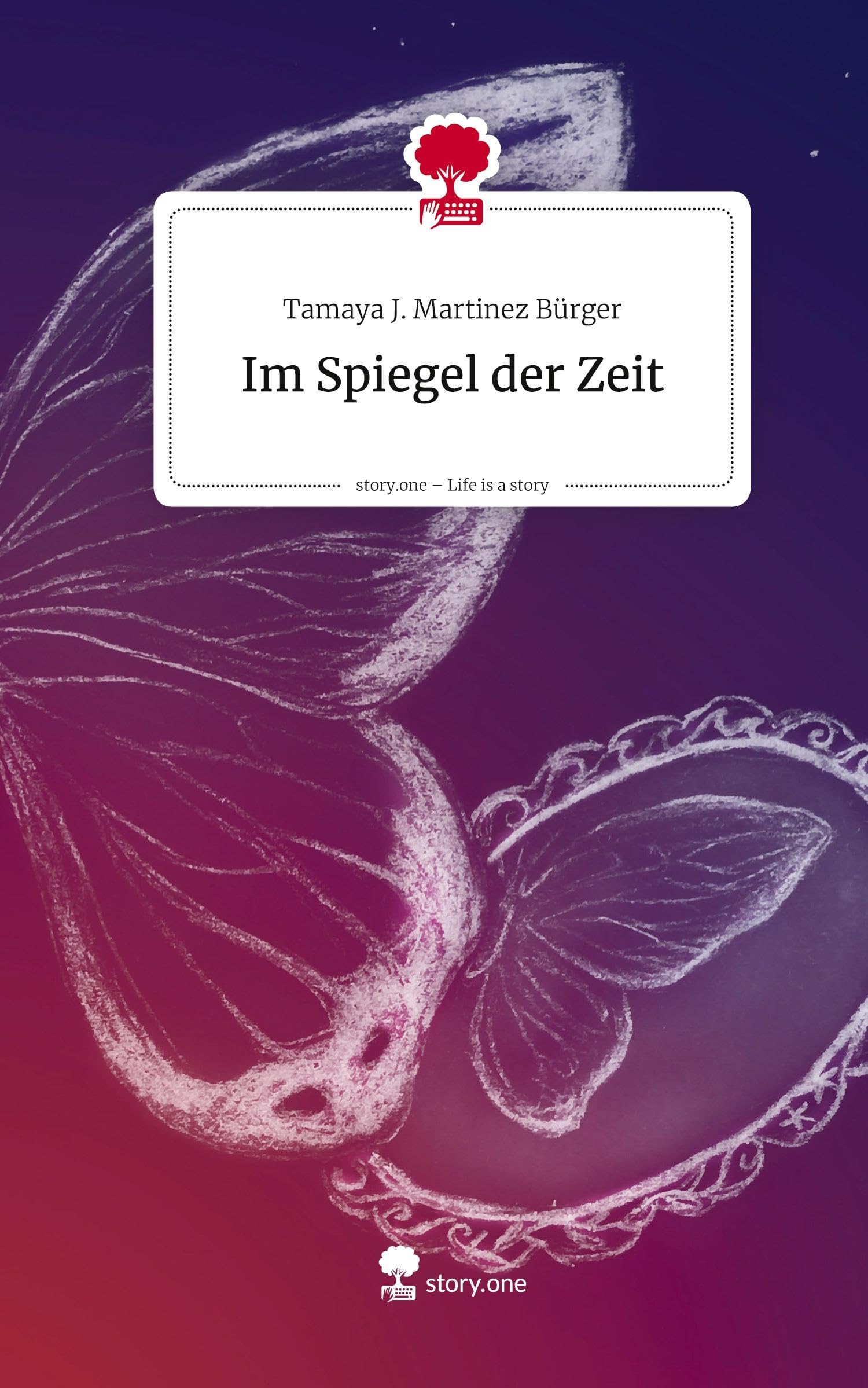 Im Spiegel der Zeit. Life is a Story - story.one Contemporary literature