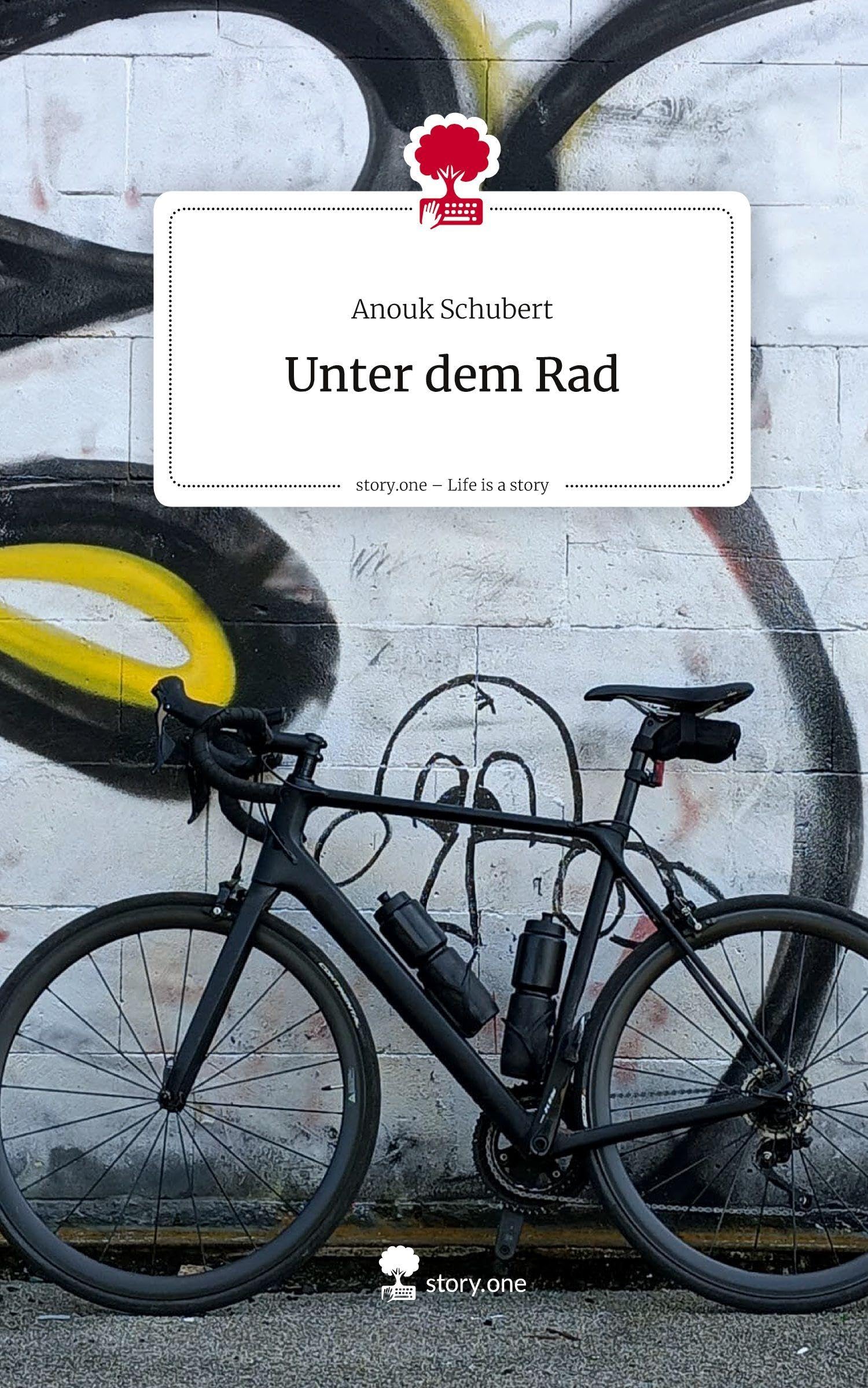 Unter dem Rad. Life is a Story - story.one Contemporary literature
