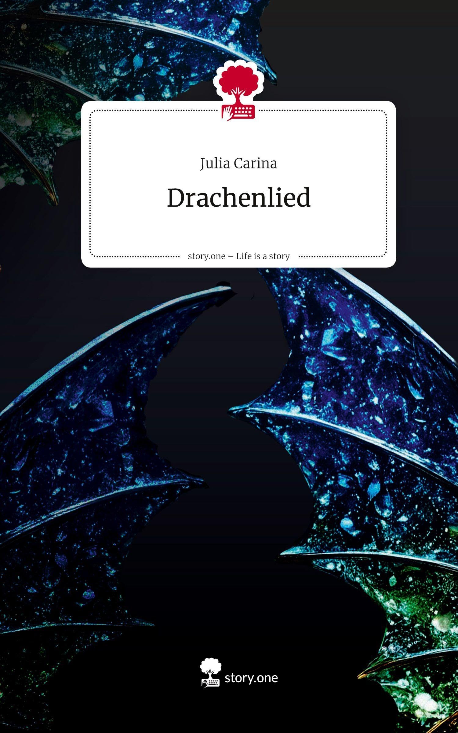 Drachenlied. Life is a Story - story.one Contemporary literature