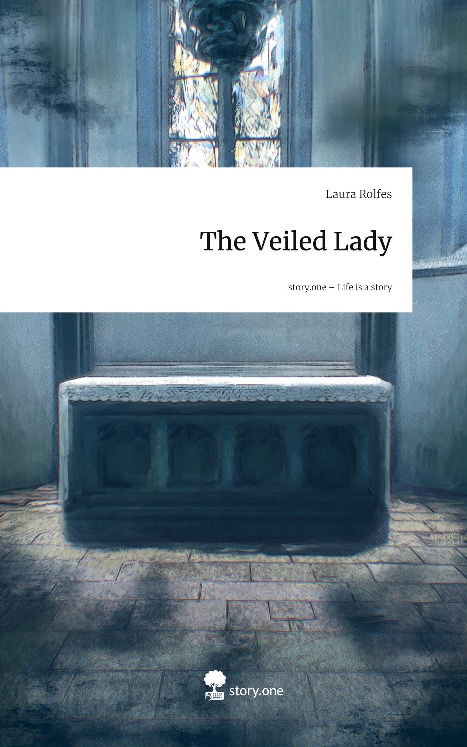 The Veiled Lady. Life is a Story - story.one Contemporary literature