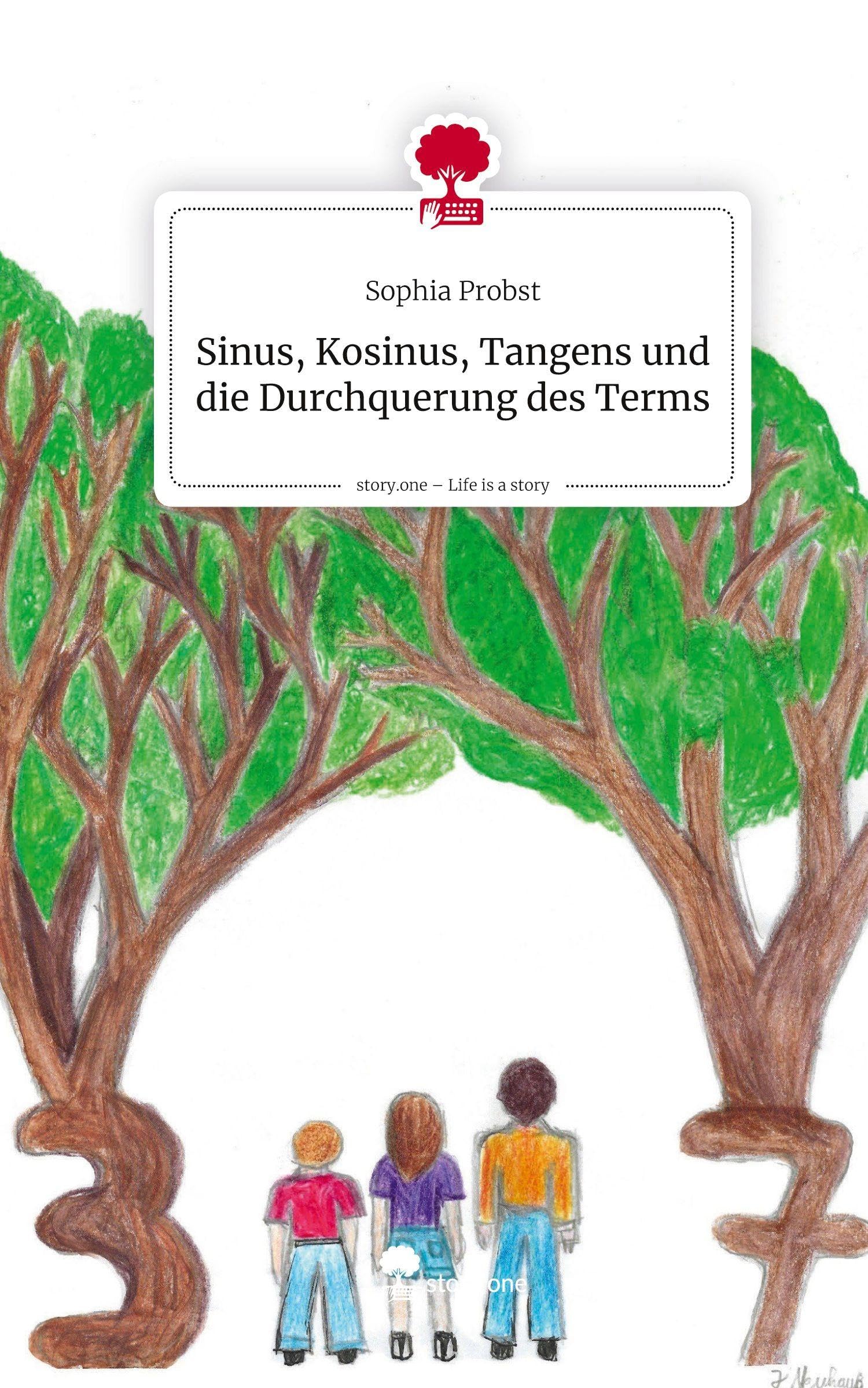 Sinus, Kosinus, Tangens und die Durchquerung des Terms. Life is a Story - story.one Manga