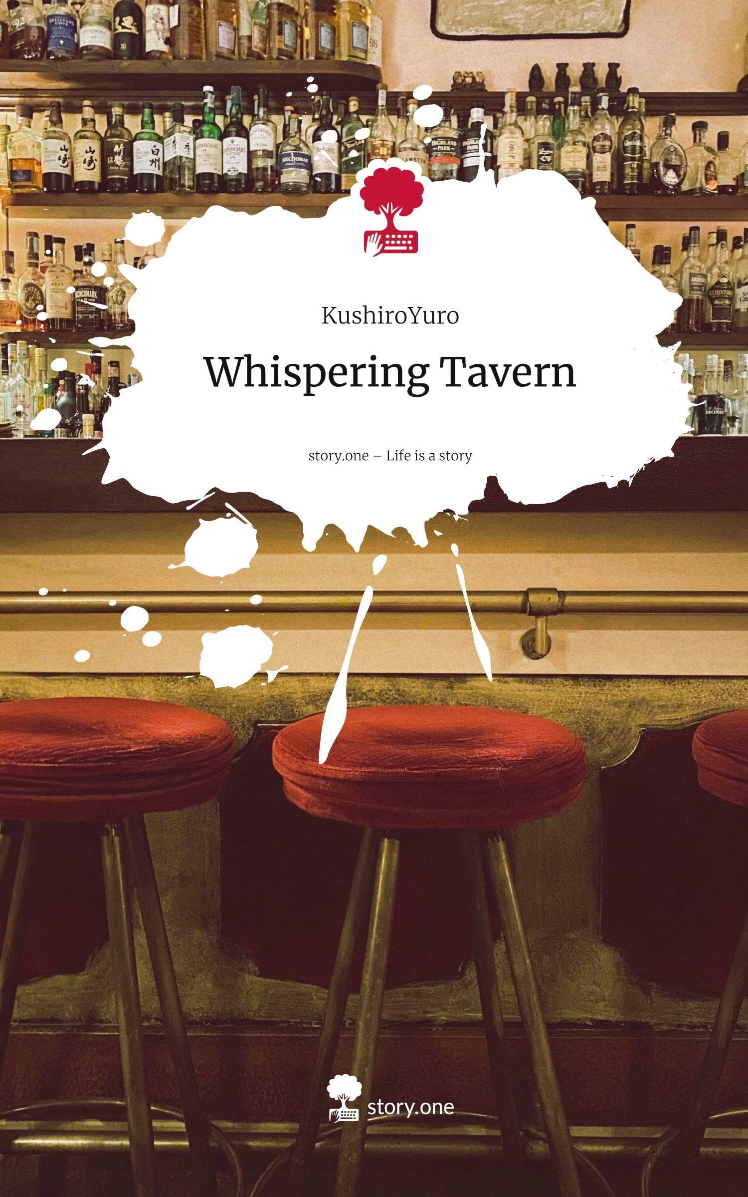 Whispering Tavern. Life is a Story - story.one Contemporary literature