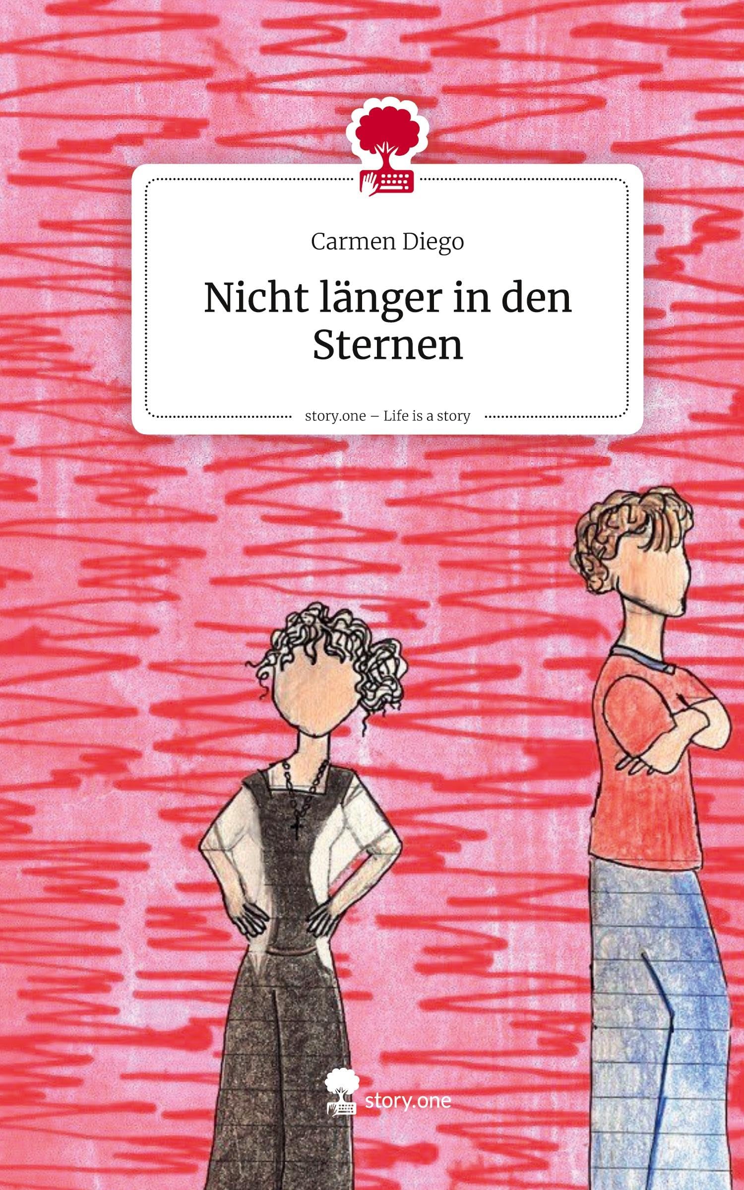Nicht länger in den Sternen. Life is a Story - story.one Contemporary literature