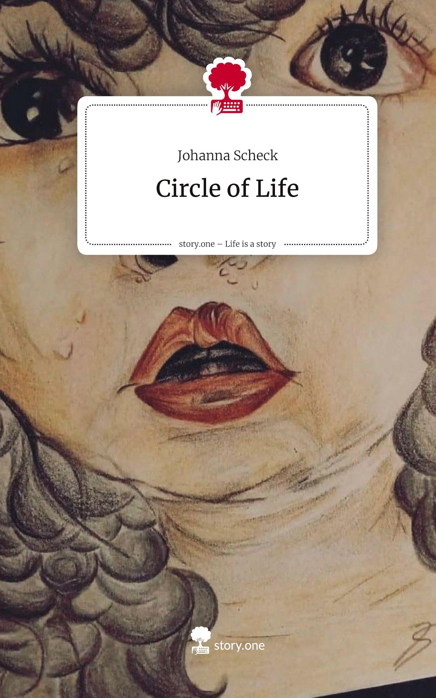 Circle of Life. Life is a Story - story.one Contemporary literature