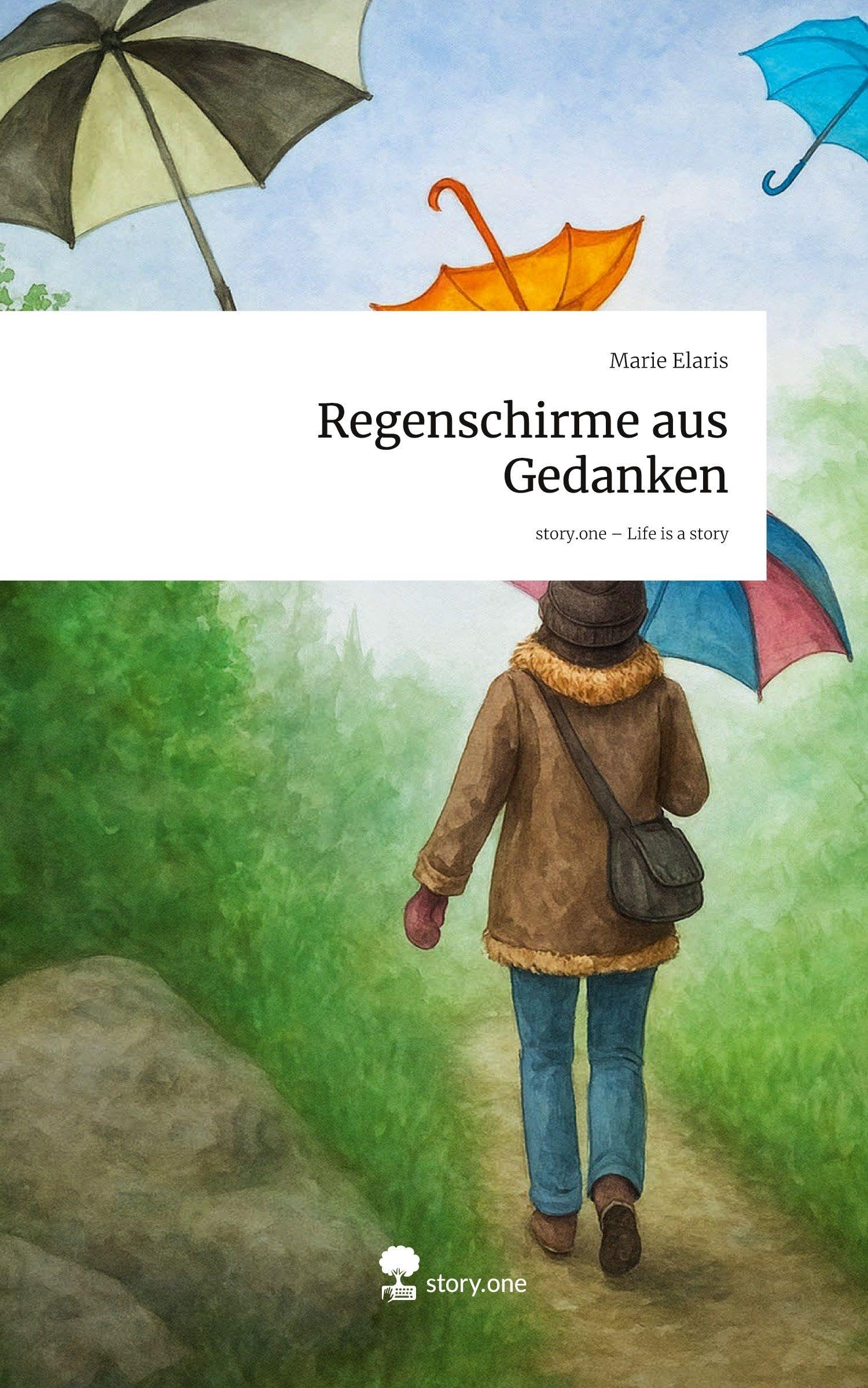 Regenschirme aus Gedanken. Life is a Story - story.one Psychology