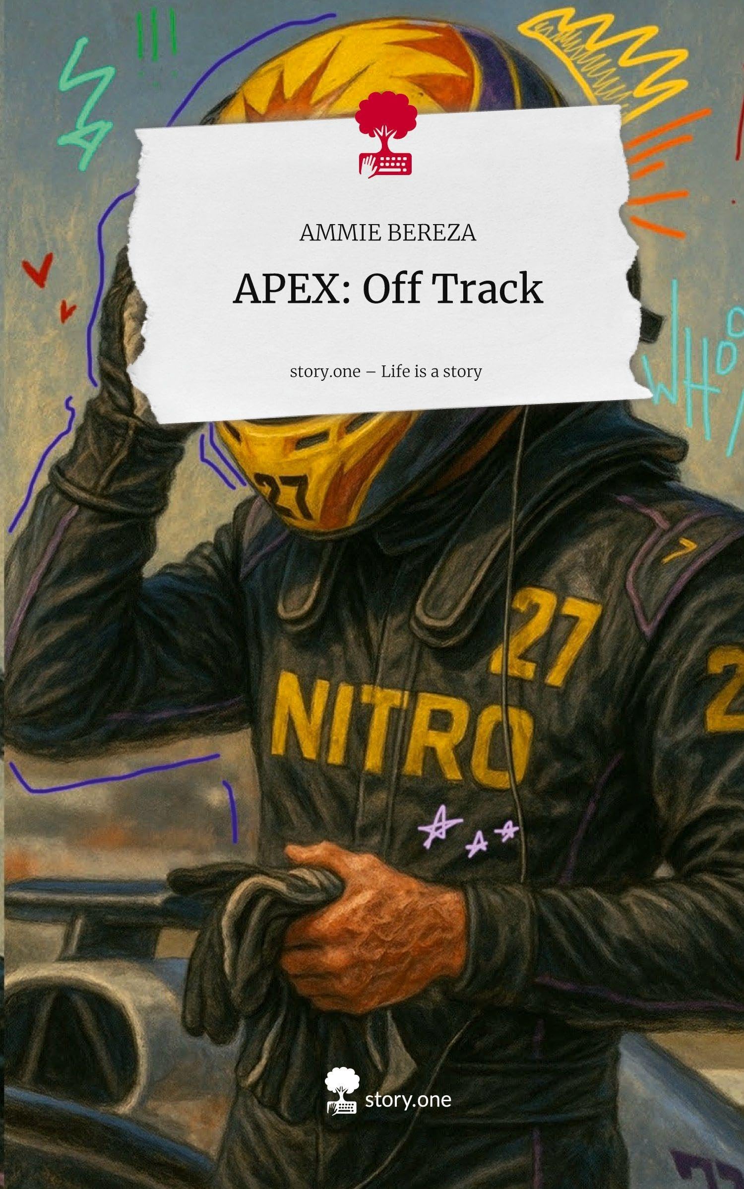 APEX: Off Track. Life is a Story - story.one Contemporary literature