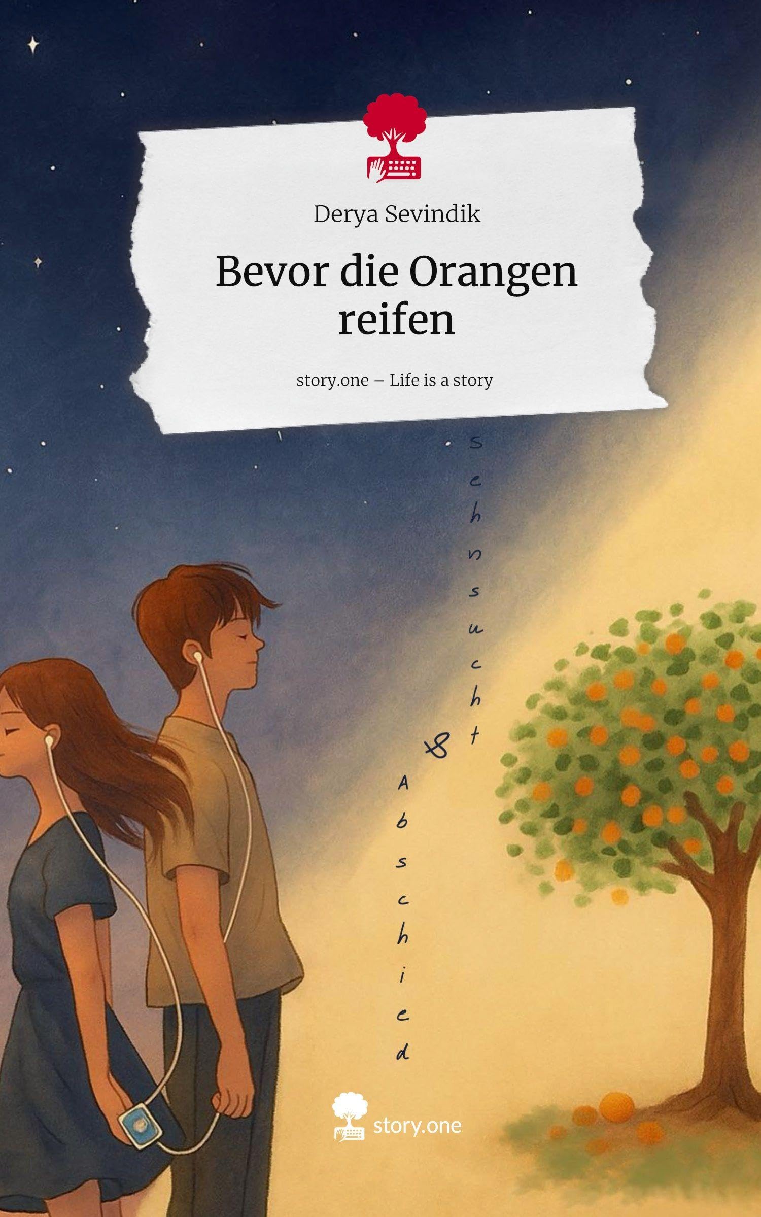 Bevor die Orangen reifen. Life is a Story - story.one Contemporary literature