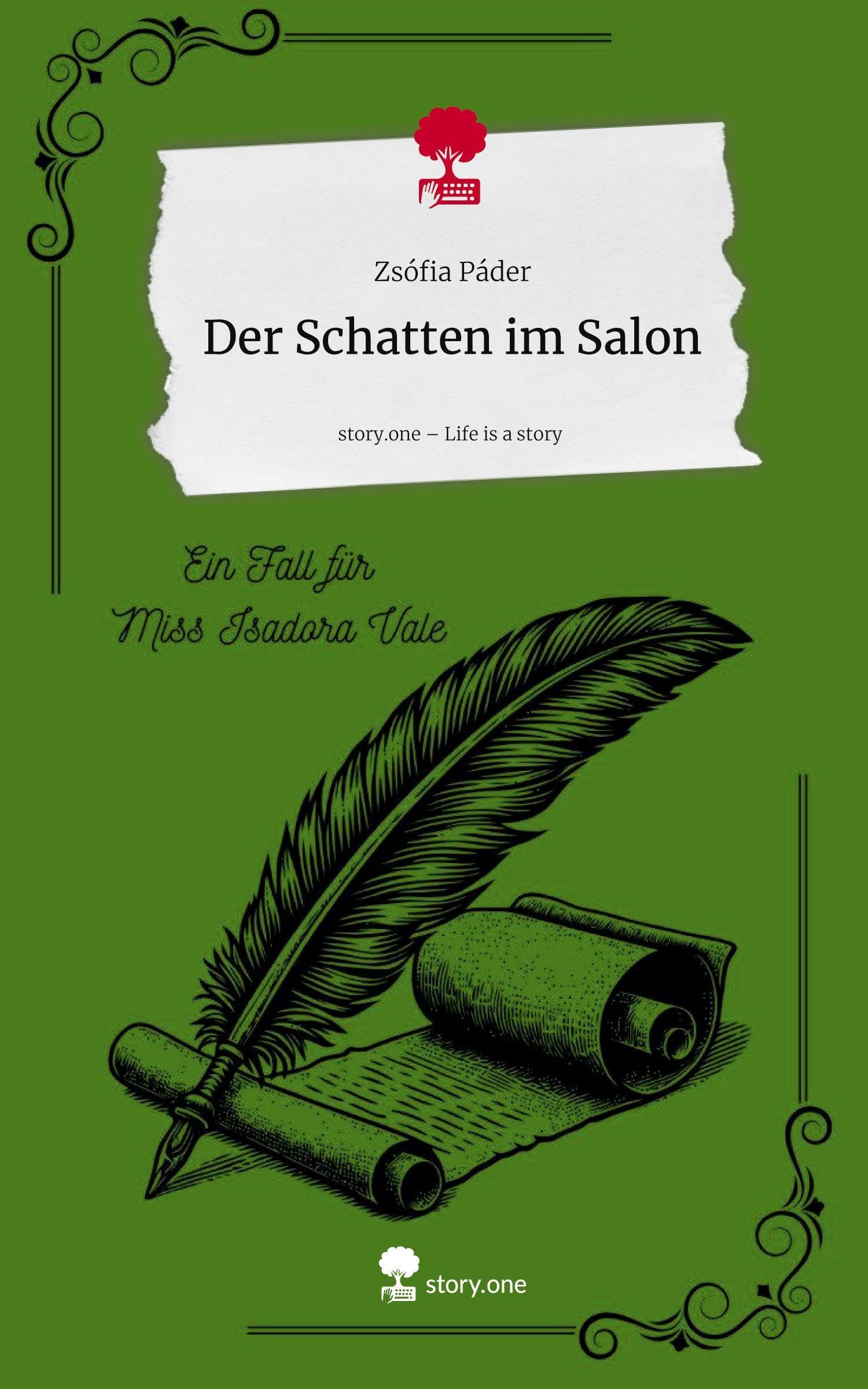 Der Schatten im Salon. Life is a Story - story.one Contemporary literature