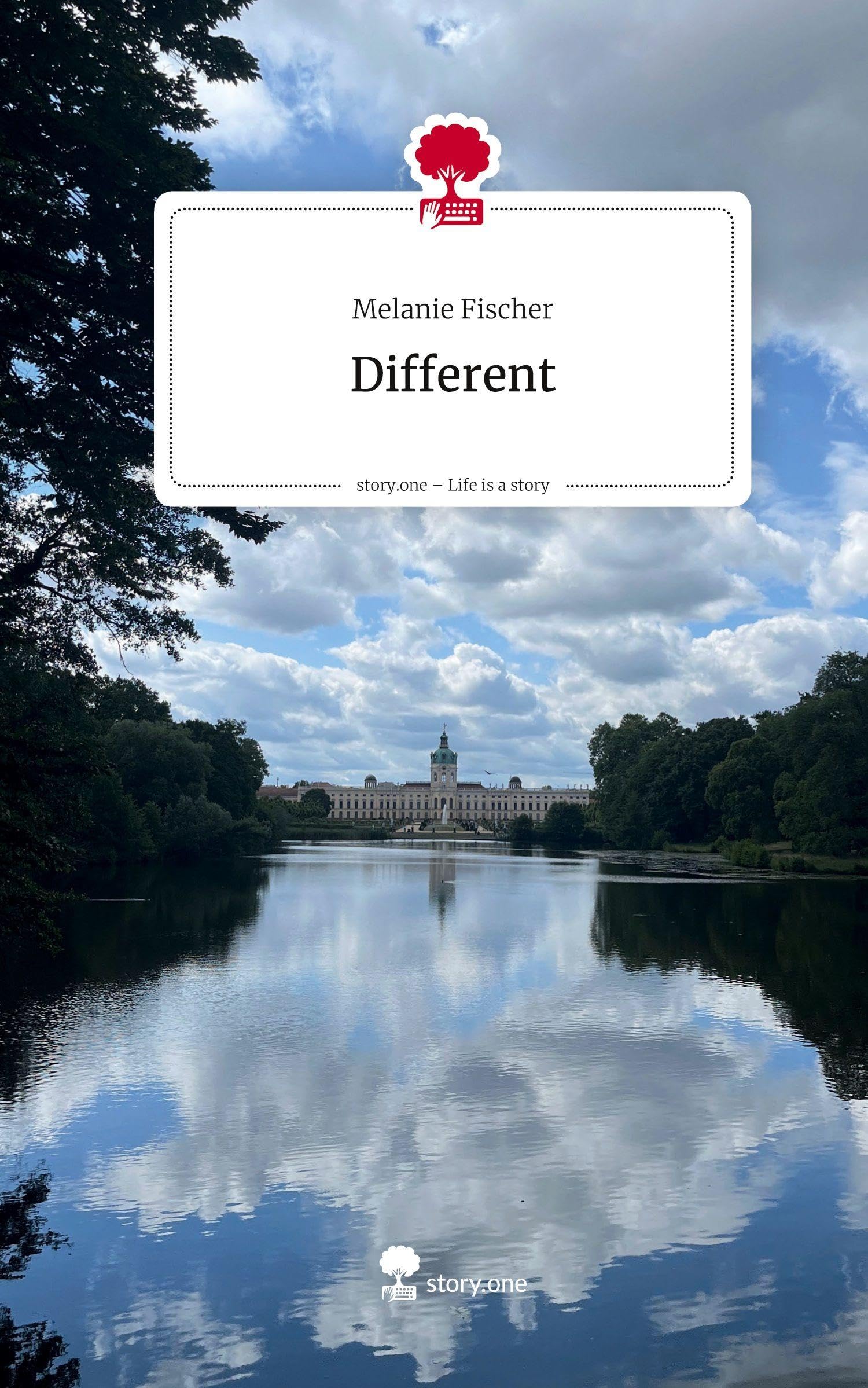 Different. Life is a Story - story.one Contemporary literature