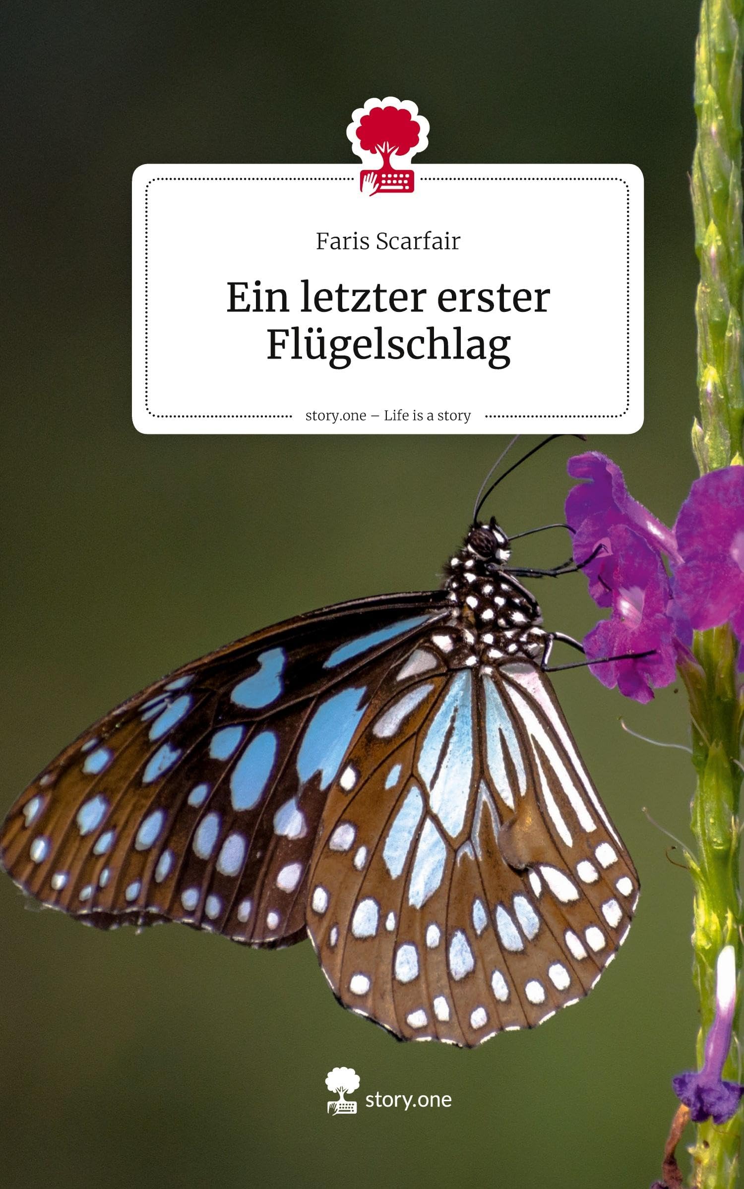 Ein letzter erster Flügelschlag. Life is a Story - story.one Contemporary literature