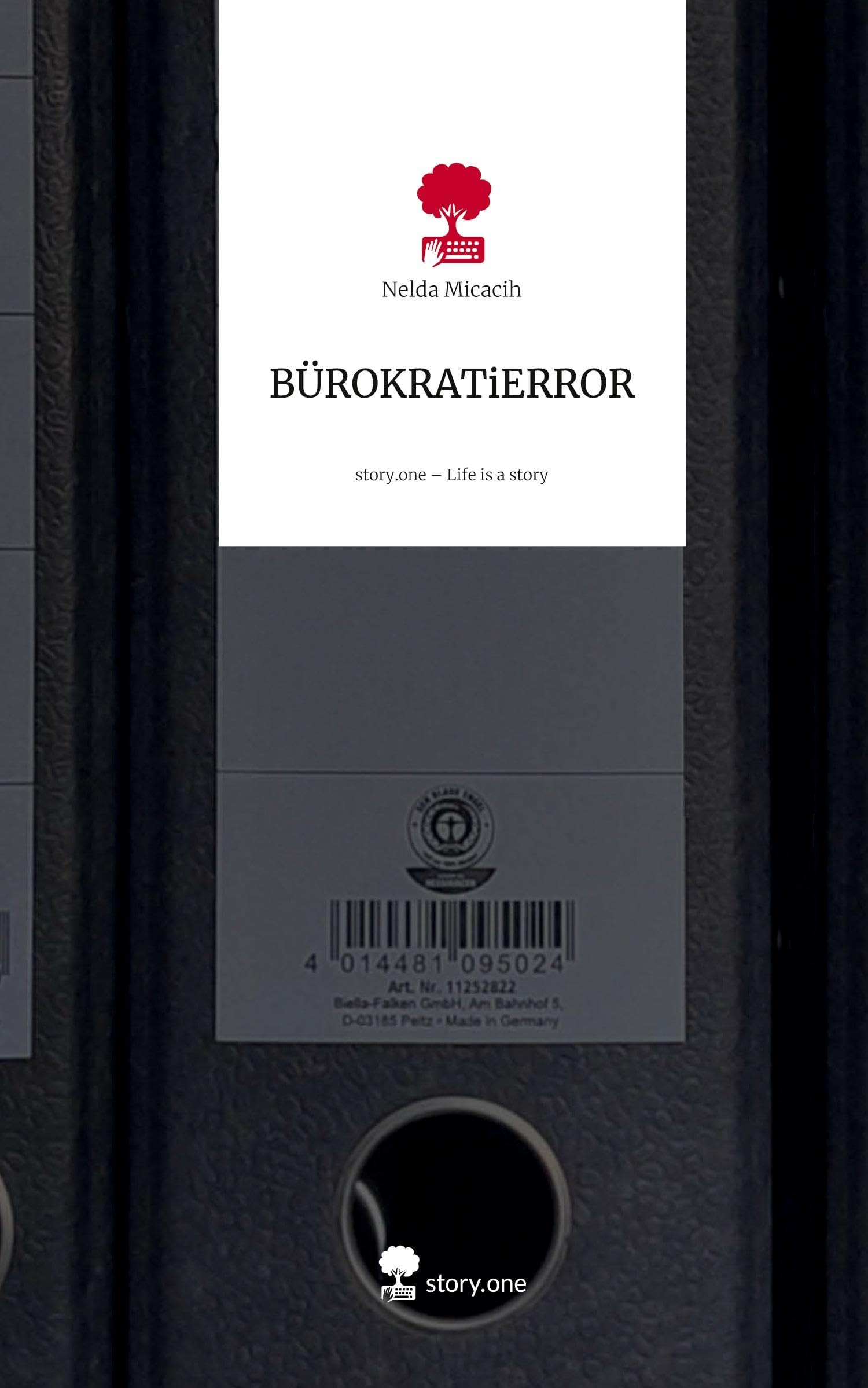 BÜROKRATiERROR. Life is a Story - story.one Contemporary literature