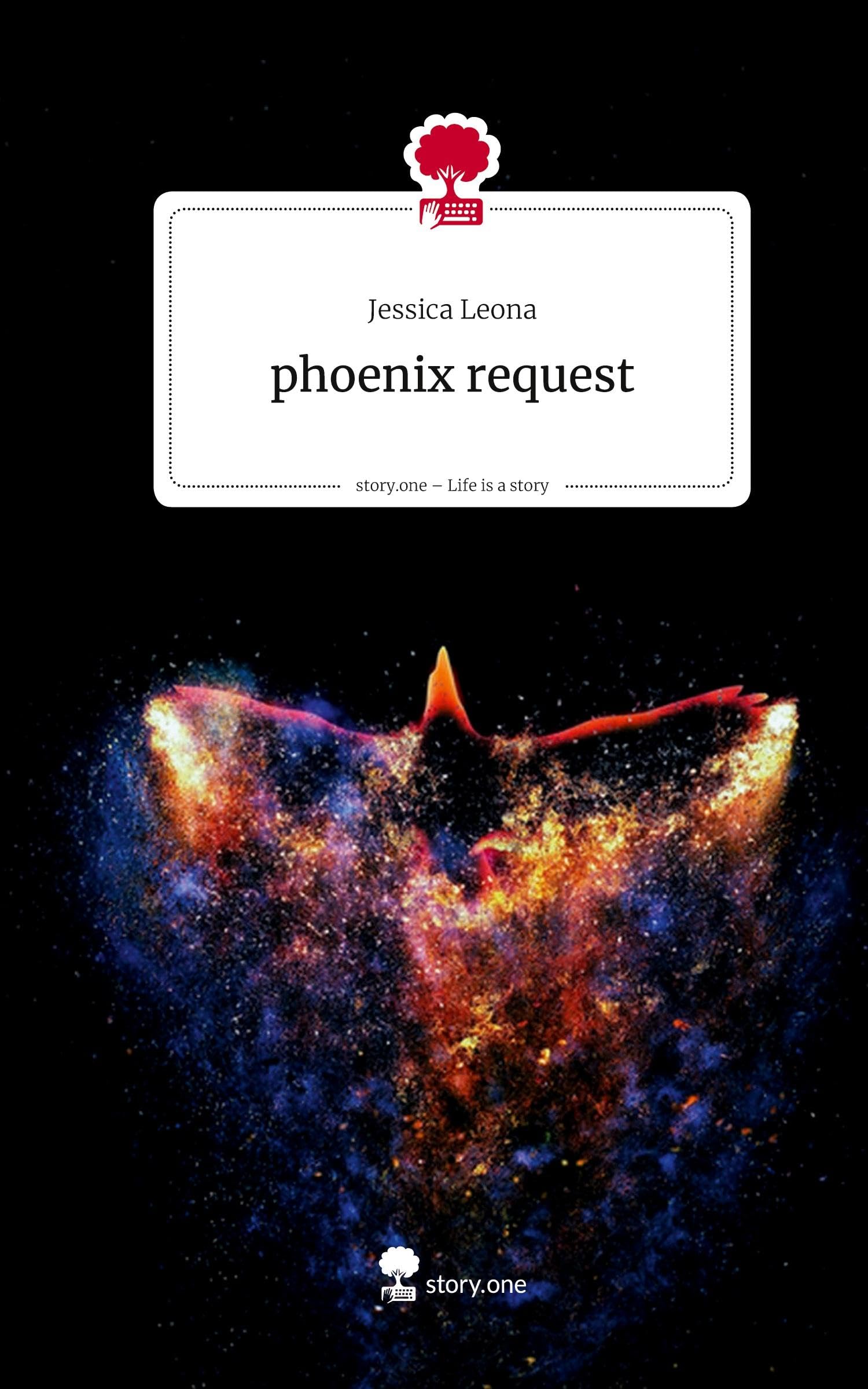 phoenix request. Life is a Story - story.one Manga