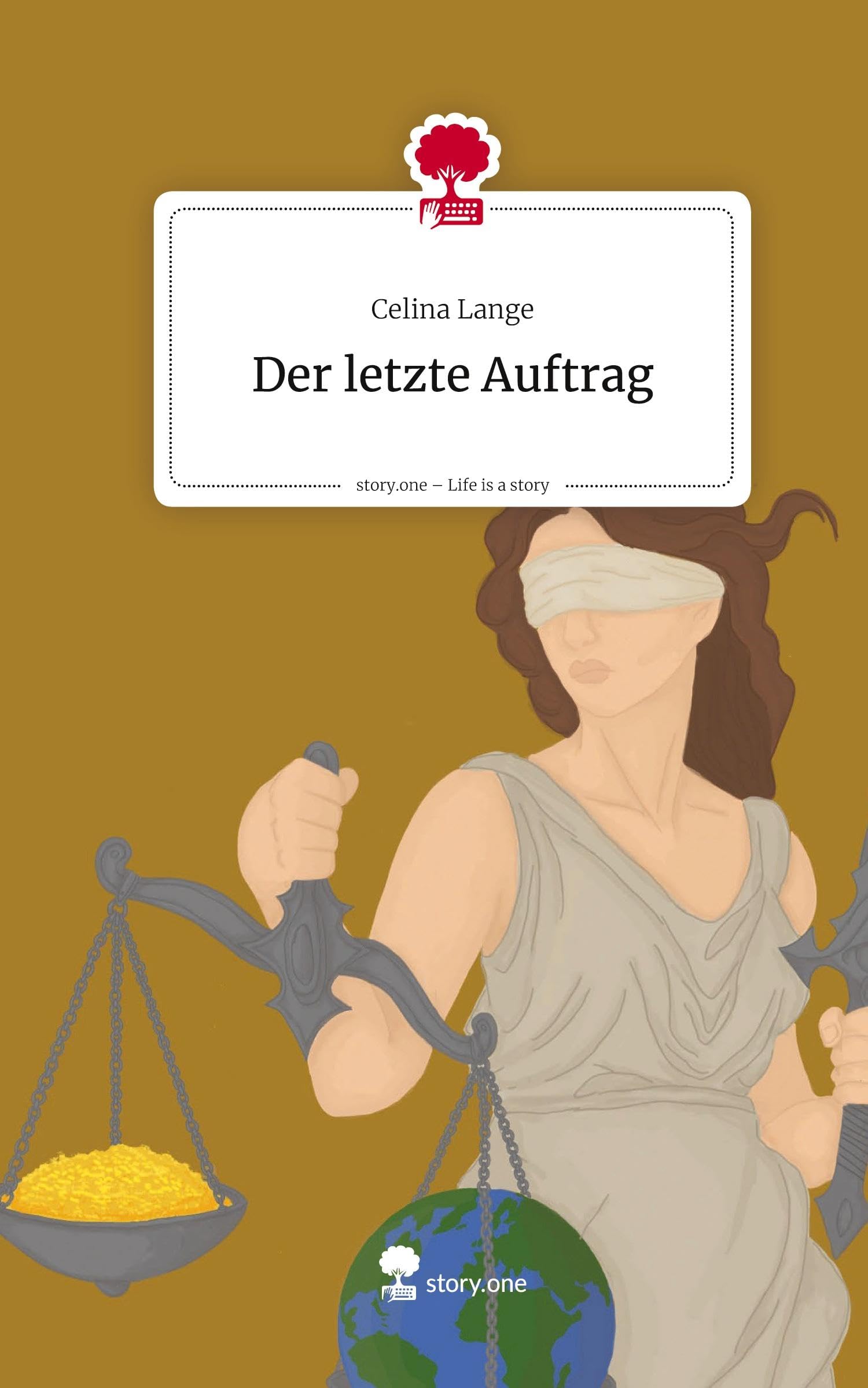Der letzte Auftrag. Life is a Story - story.one Contemporary literature
