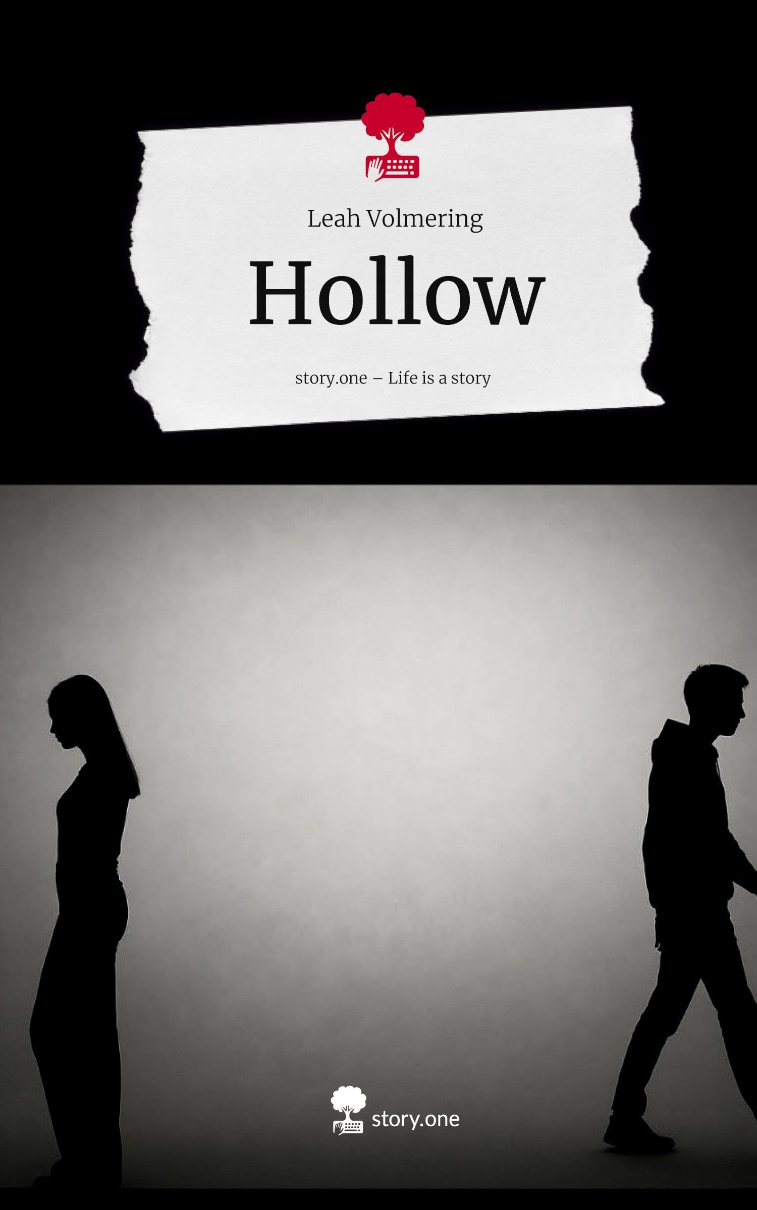 Hollow. Life is a Story - story.one Contemporary literature