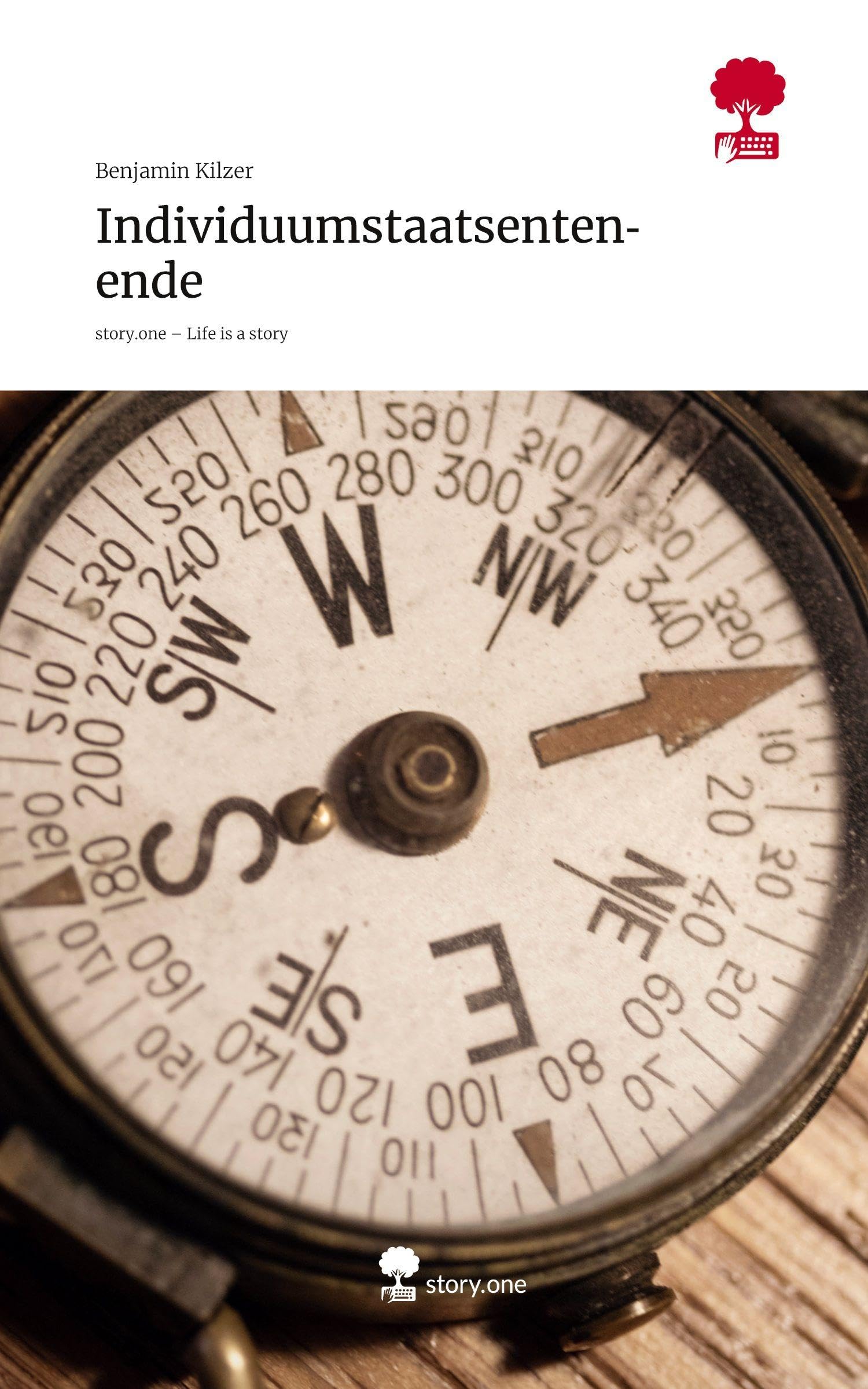 Individuumstaatsentenende. Life is a Story - story.one Contemporary literature