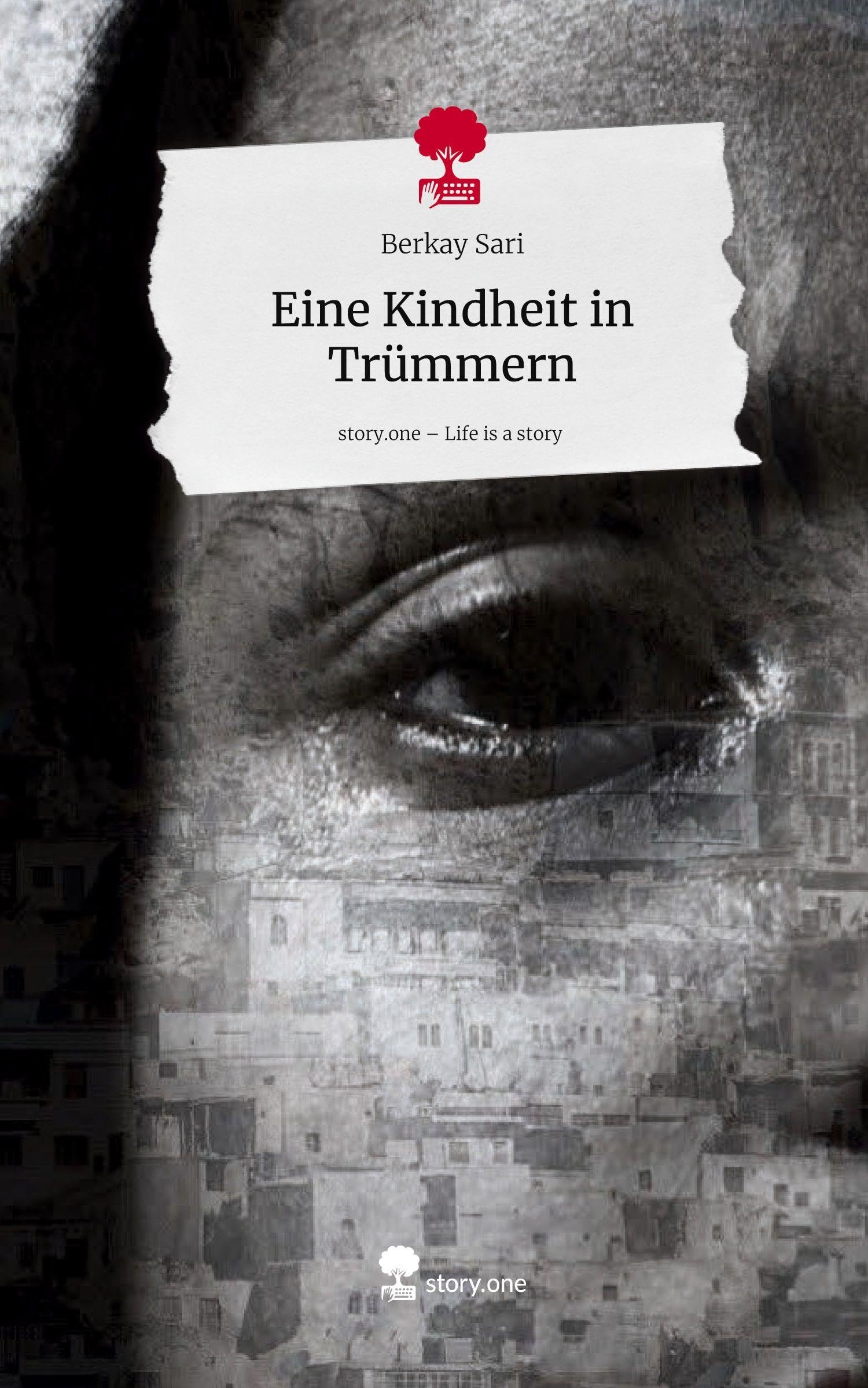 Eine Kindheit in Trümmern. Life is a Story - story.one Contemporary literature