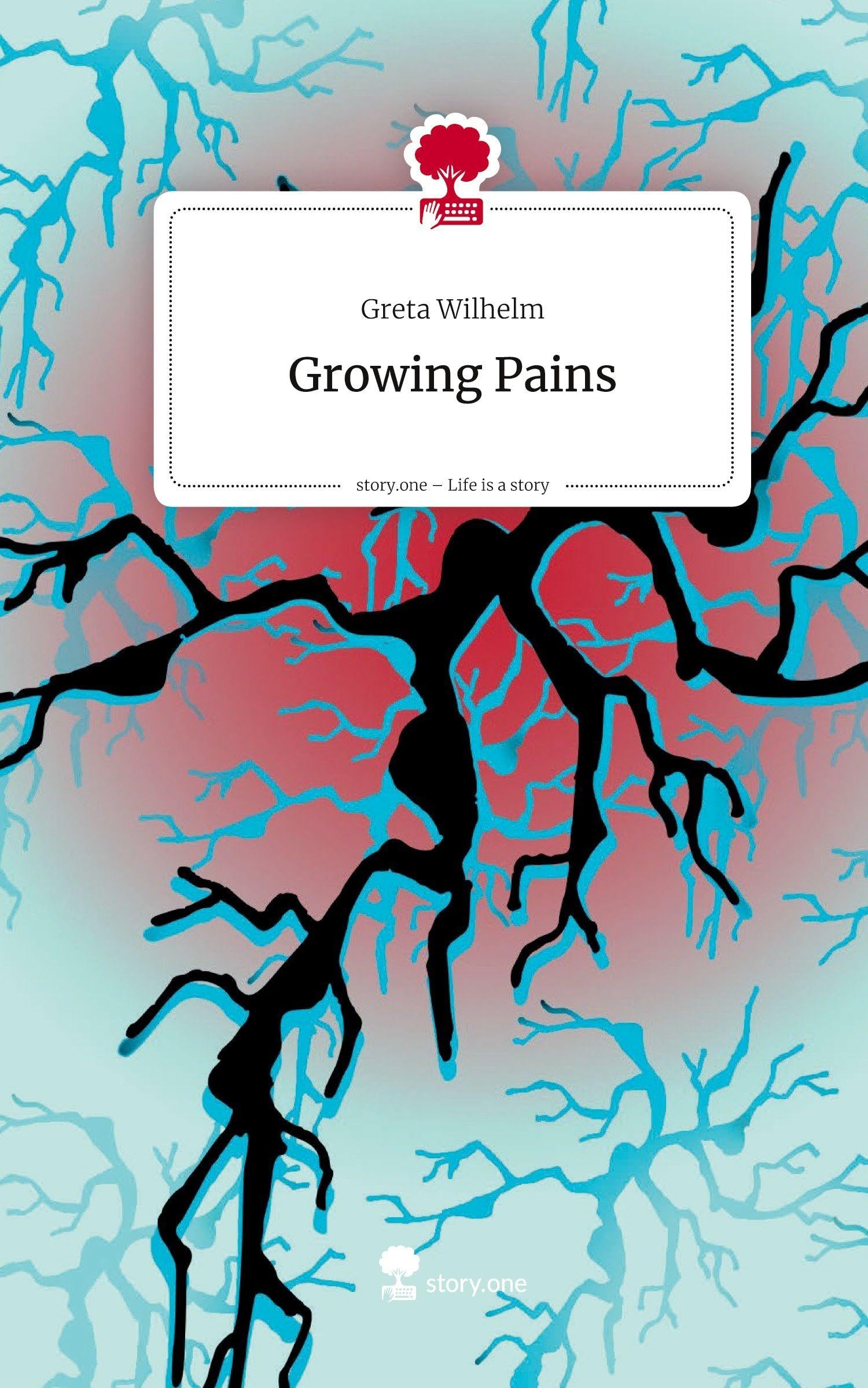 Growing Pains. Life is a Story - story.one Contemporary literature