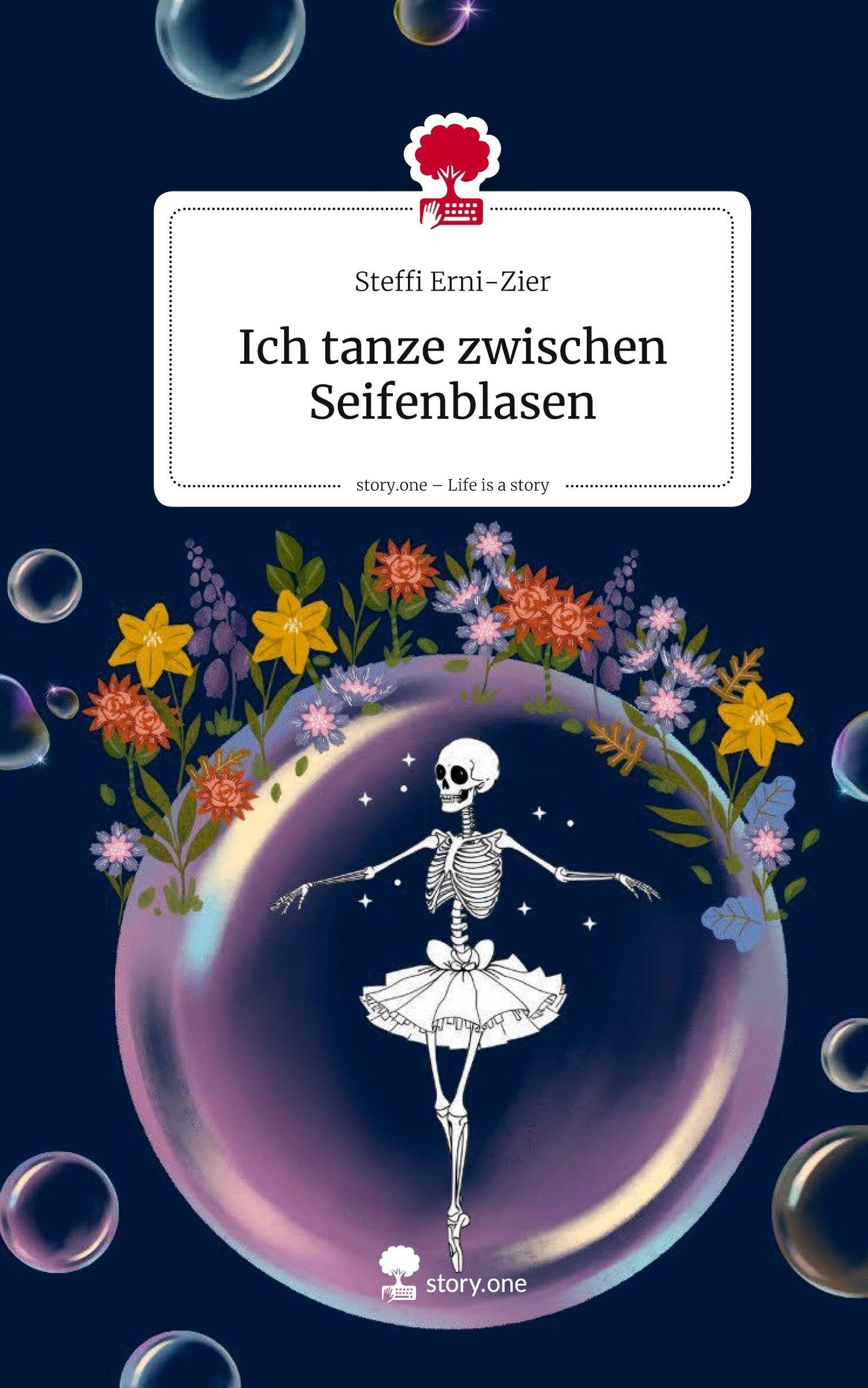 Ich tanze zwischen Seifenblasen. Life is a Story - story.one Contemporary literature