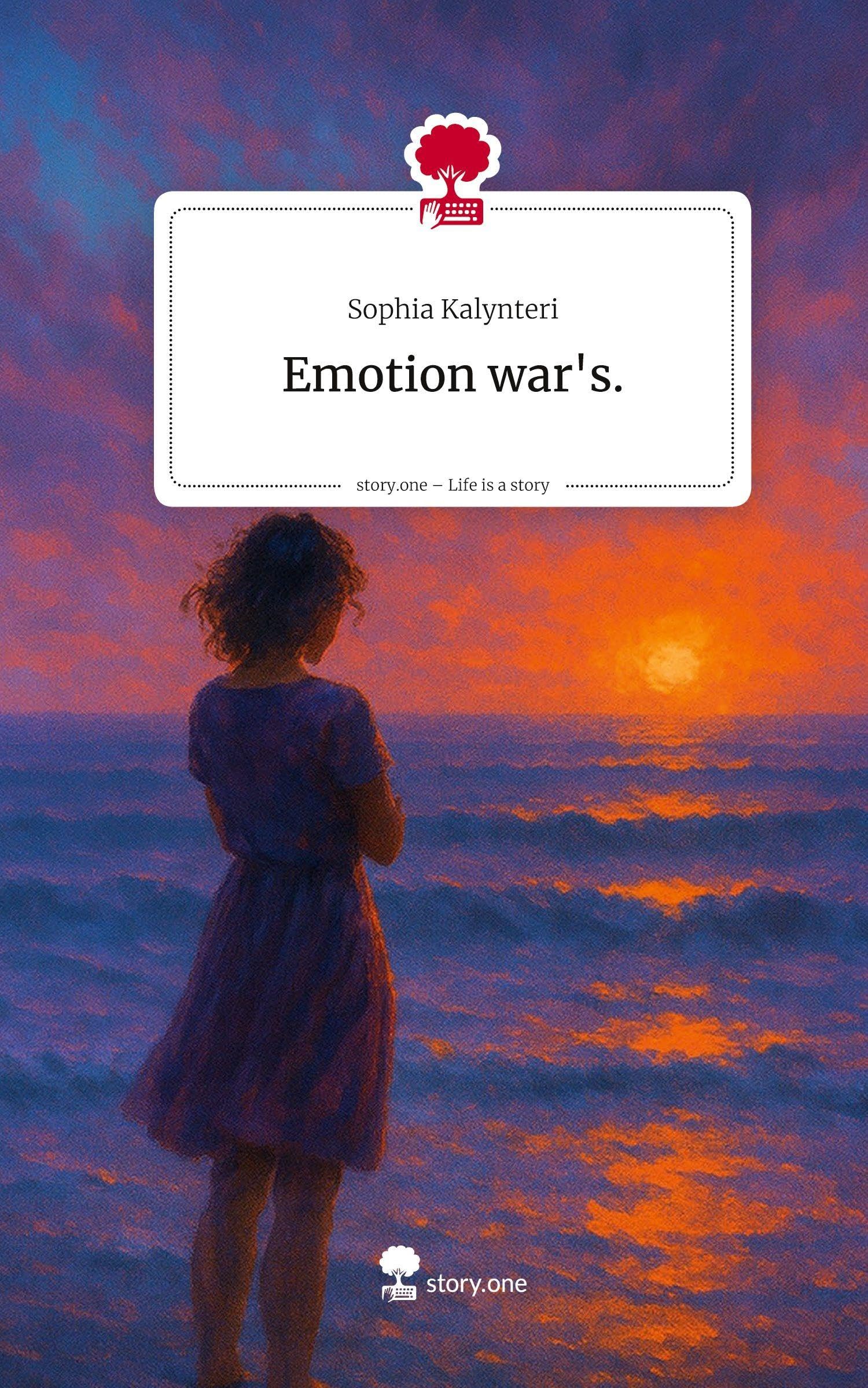 Emotion war's.. Life is a Story - story.one Contemporary literature